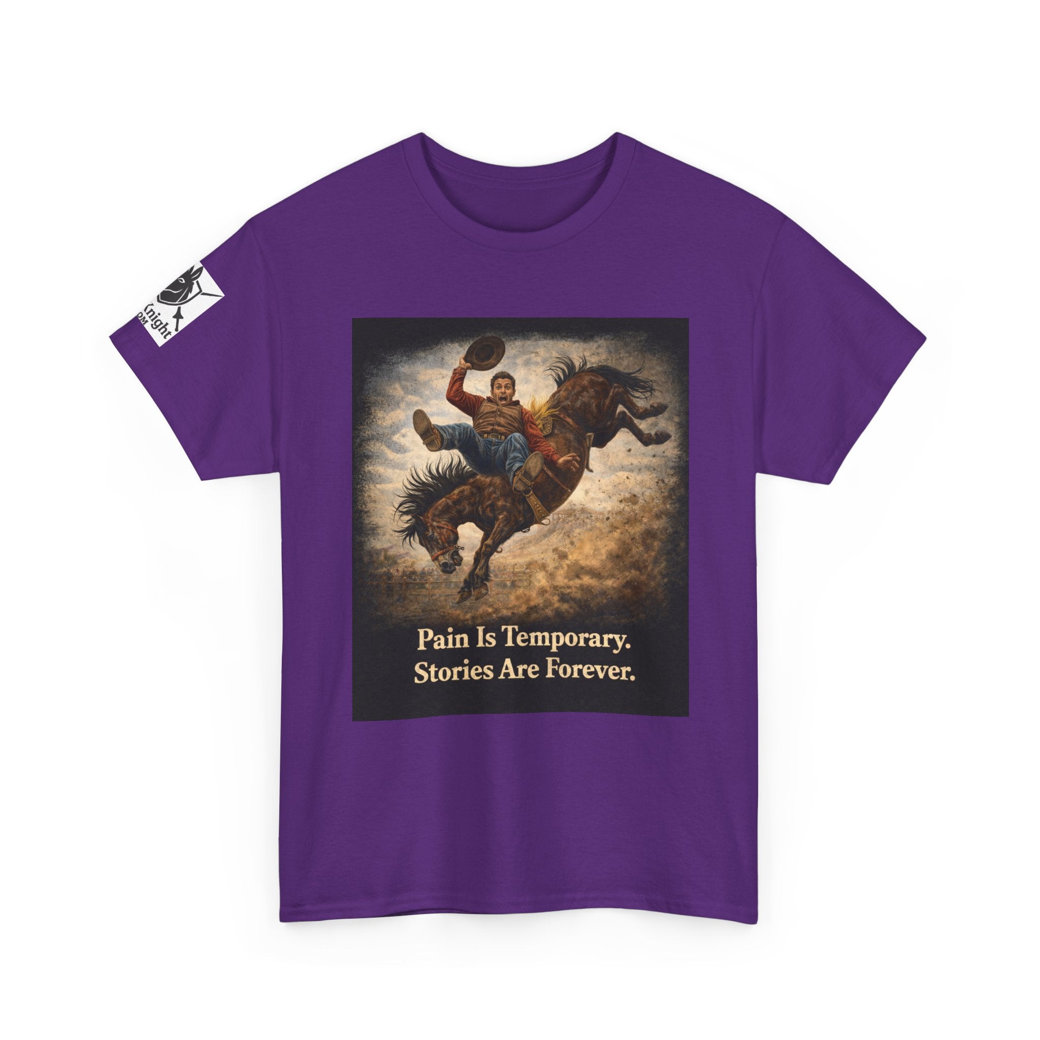 Rodeo Bucking Bronco T‑Shirt — "Pain Is Temporary. Stories Are Forever."