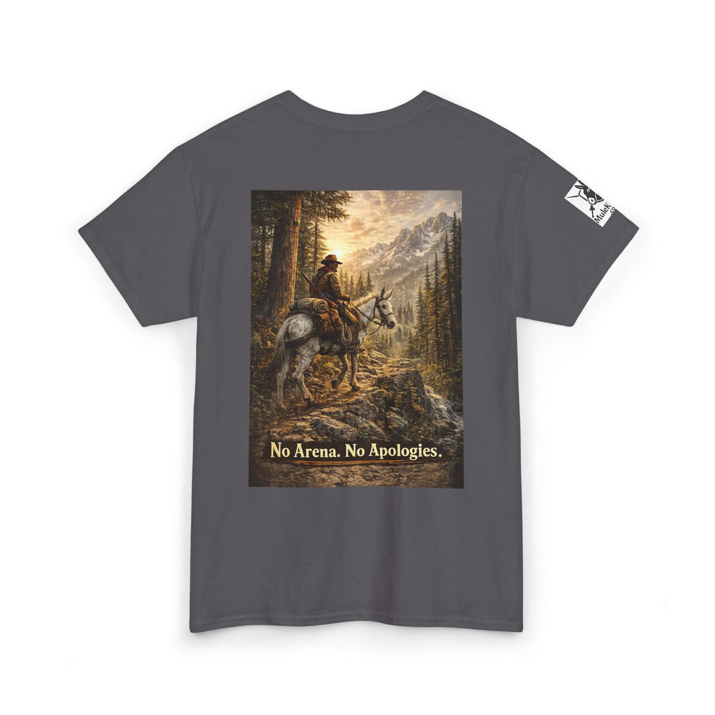 T-Shirt — 'No Arena. No Apologies.' Western Cowboy Scenic Graphic Tee