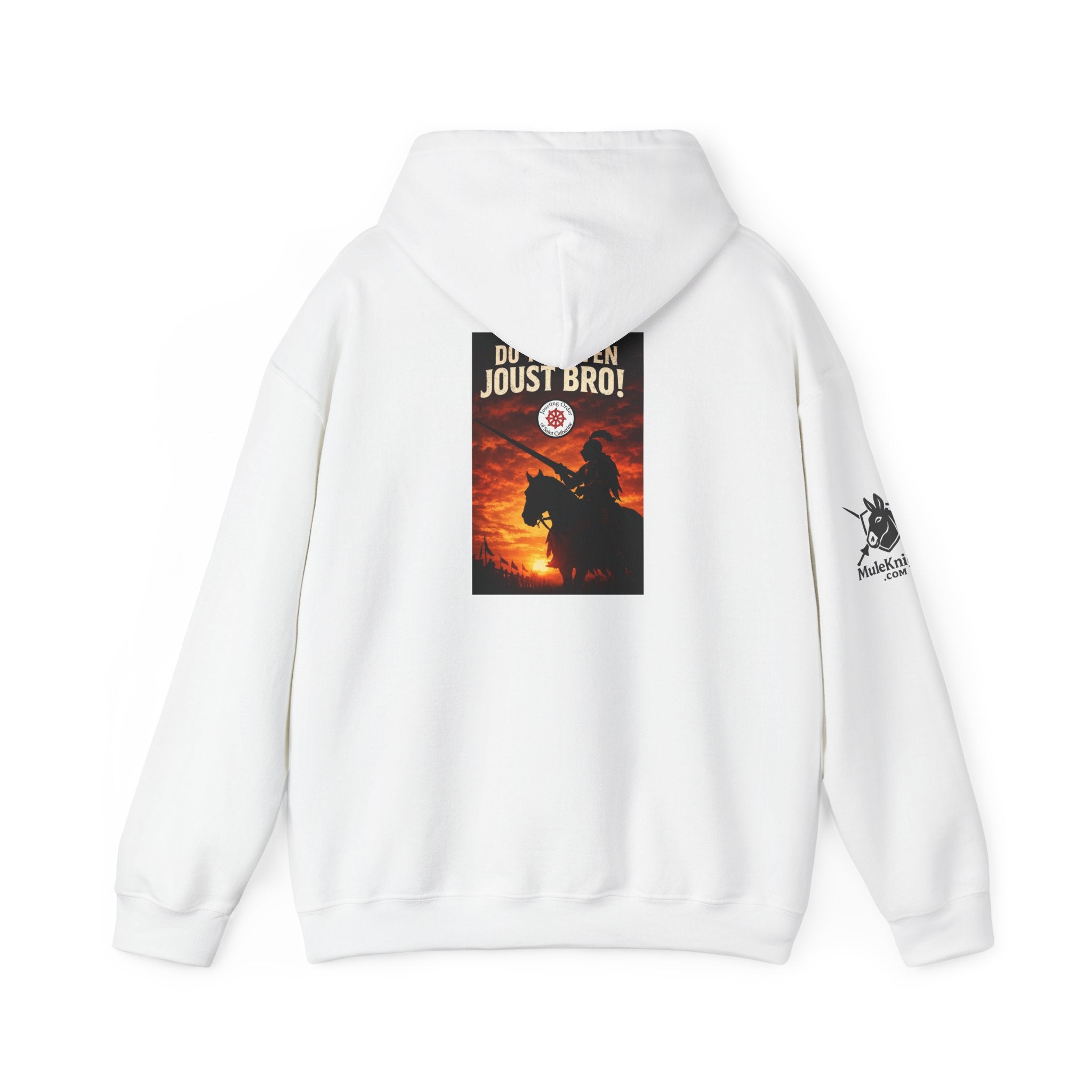 Jousting Hoodie — "Do You Even Joust Bro?" Medieval Tournament Sweatshirt