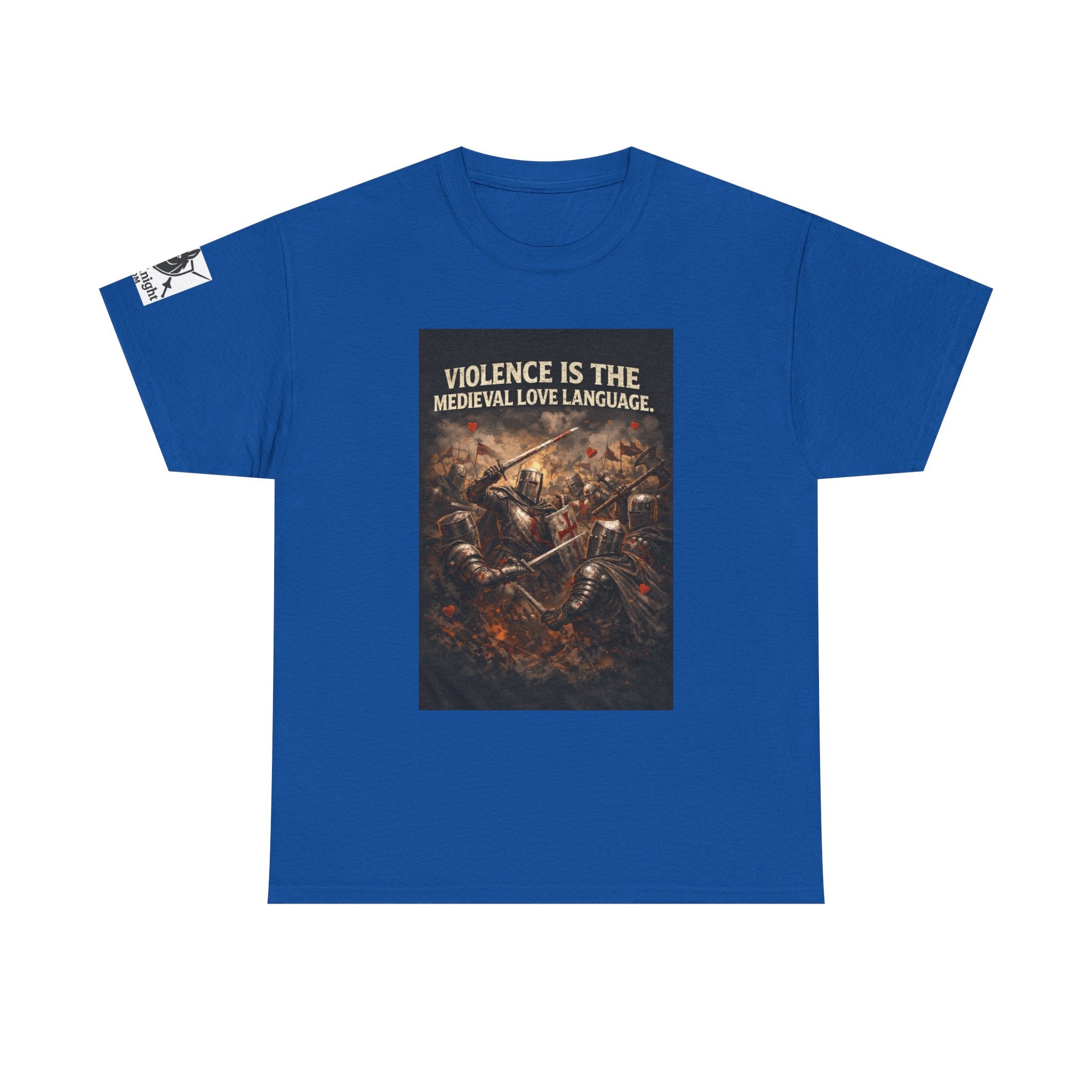 Medieval Battle T‑Shirt — "Violence Is the Medieval Love Language" Graphic Tee