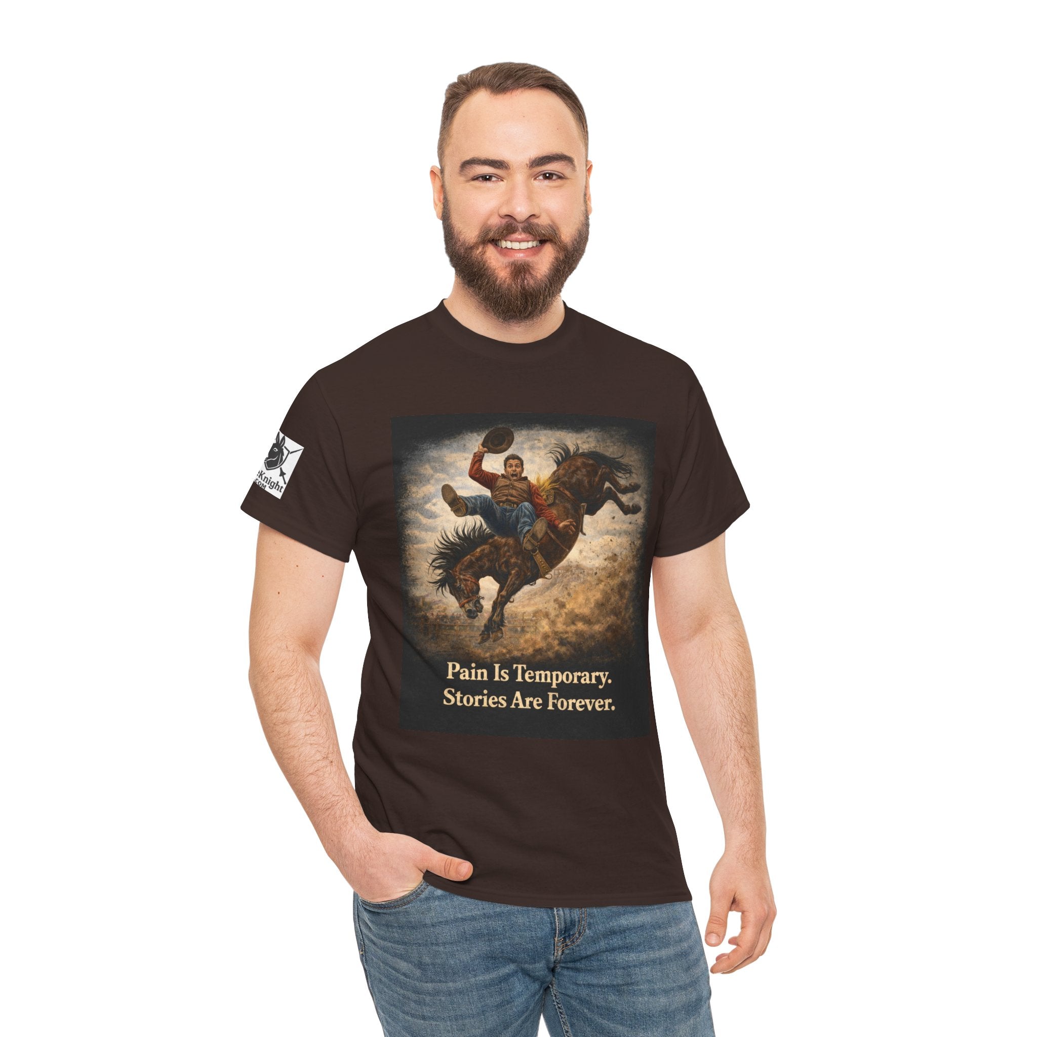 Rodeo Bucking Bronco T‑Shirt — "Pain Is Temporary. Stories Are Forever."
