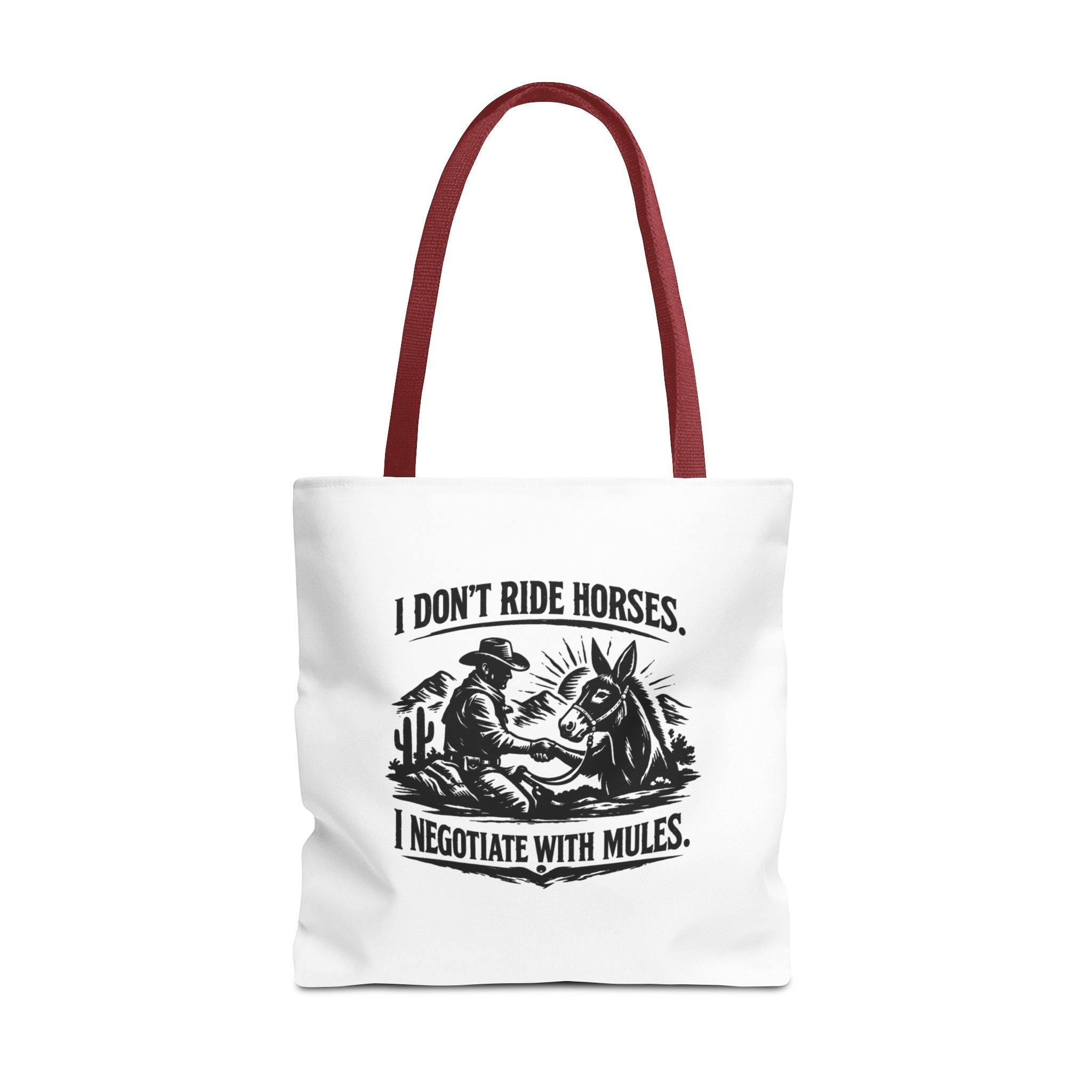 Tote Bag — "I Don't Ride Horses, I Negotiate With Mules" Western Farmer Tote