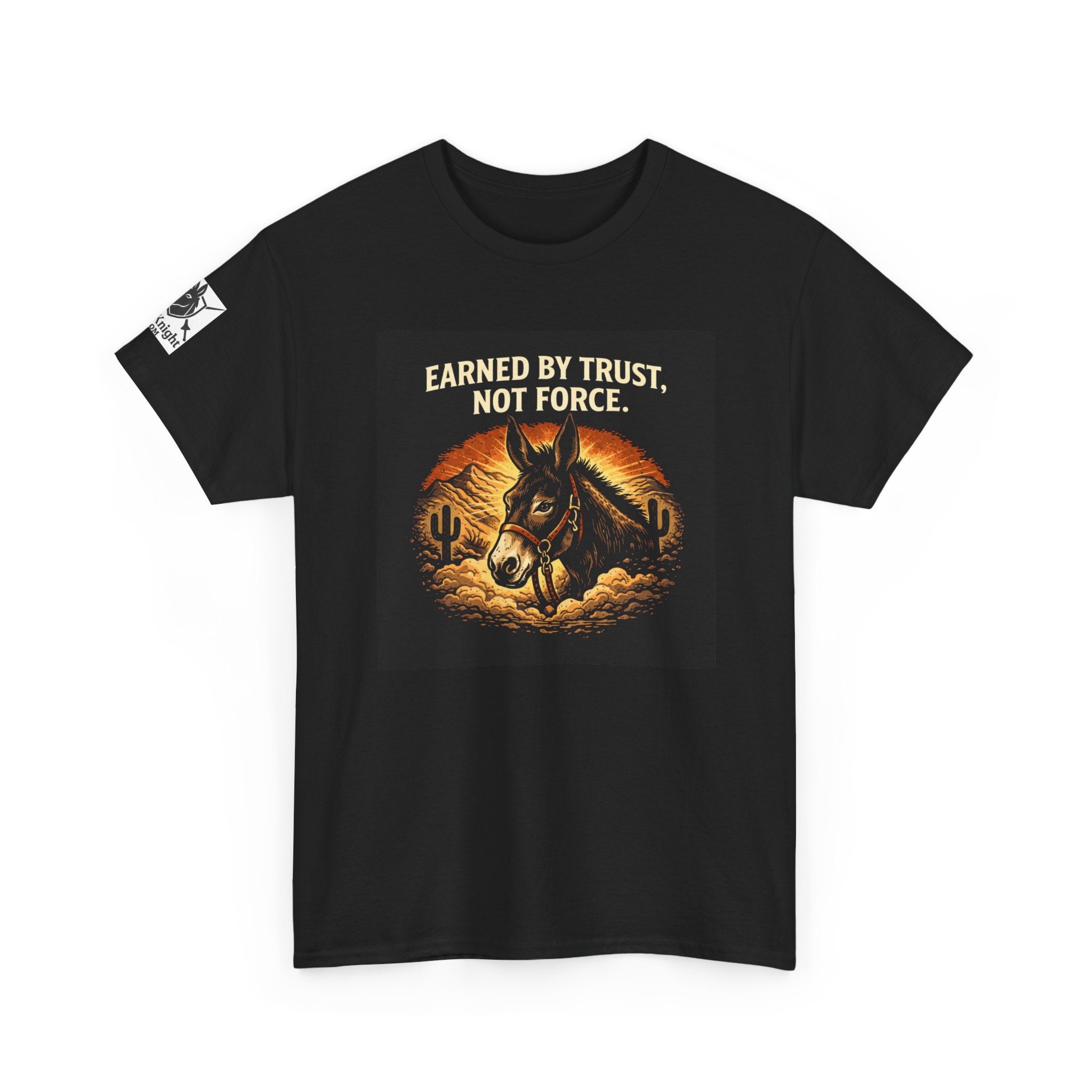 Earned by Trust Not Force Tee — Western Horse Graphic T‑Shirt