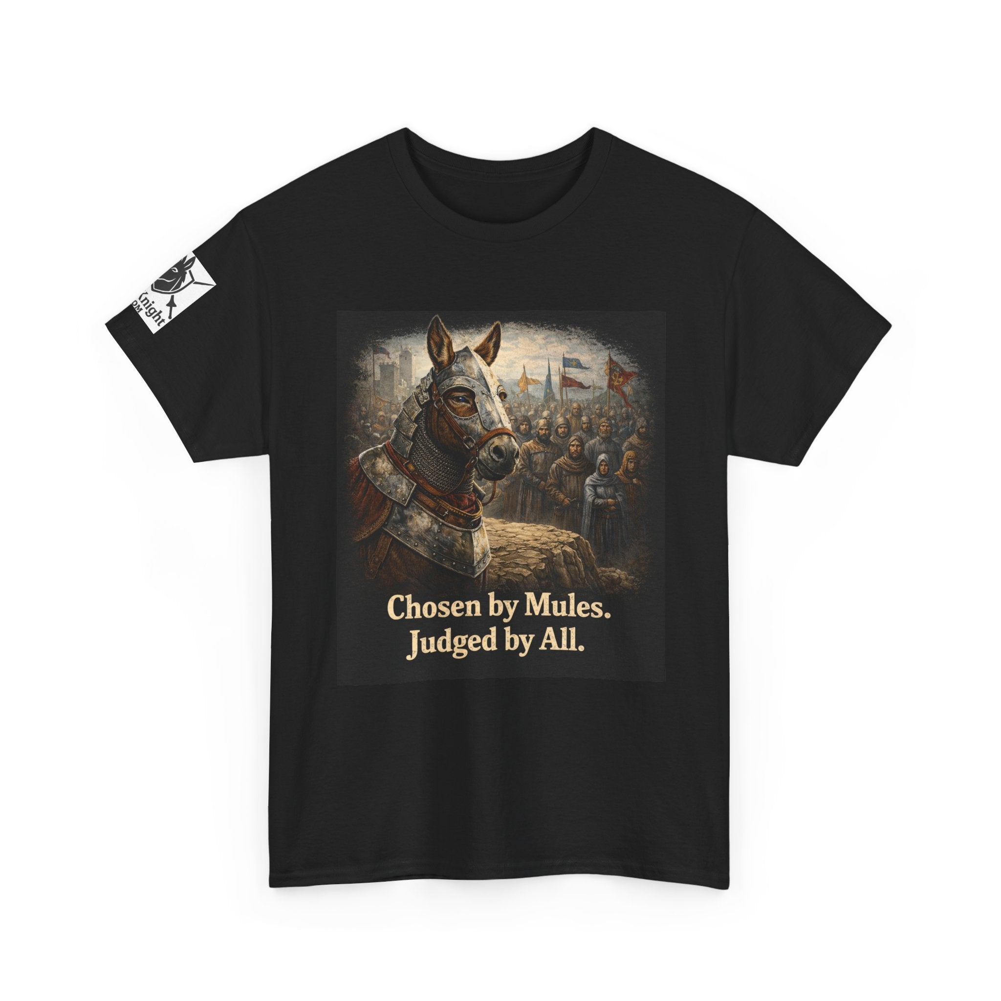 Chosen by Mules Tee — Funny Medieval Donkey Graphic T-Shirt