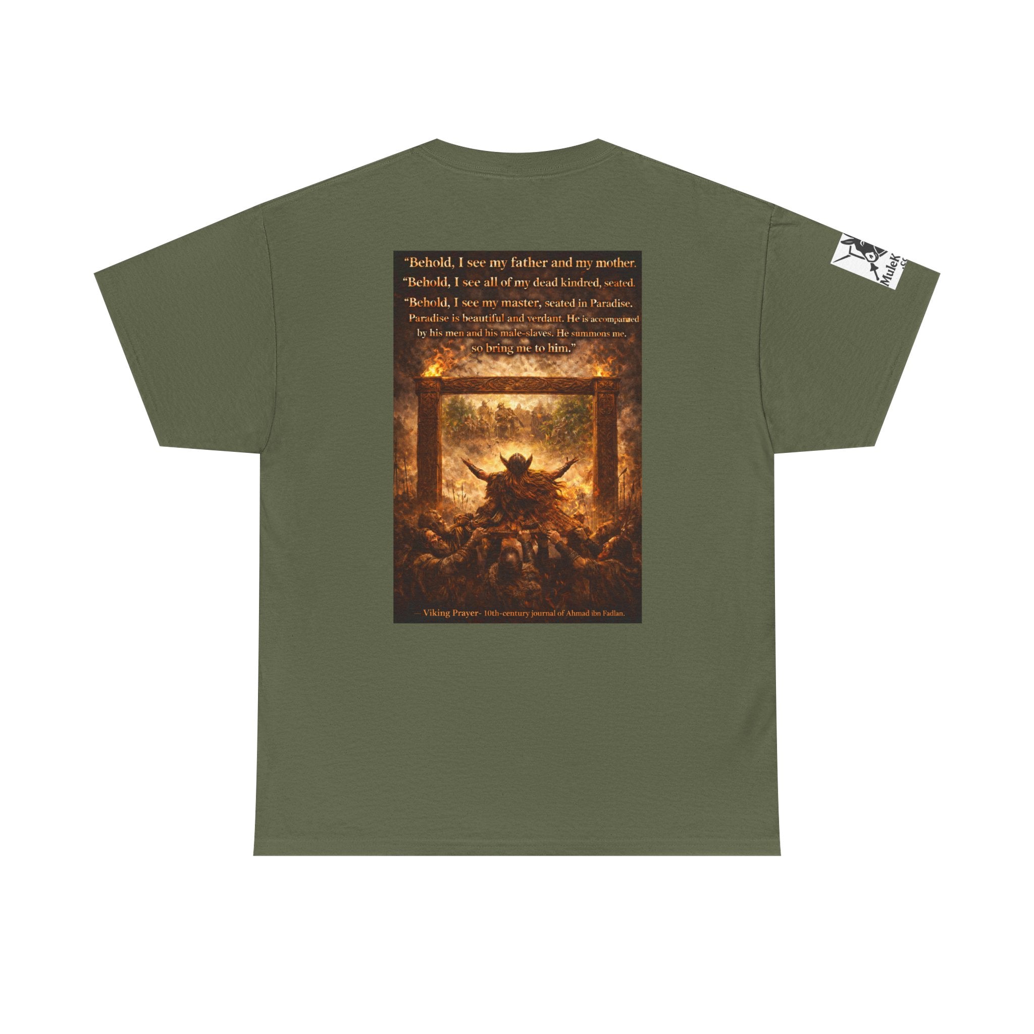 Viking Valkyrie shirt - Viking Prayer 10th-century "Behold, I see my father and my mother." — viking Tee