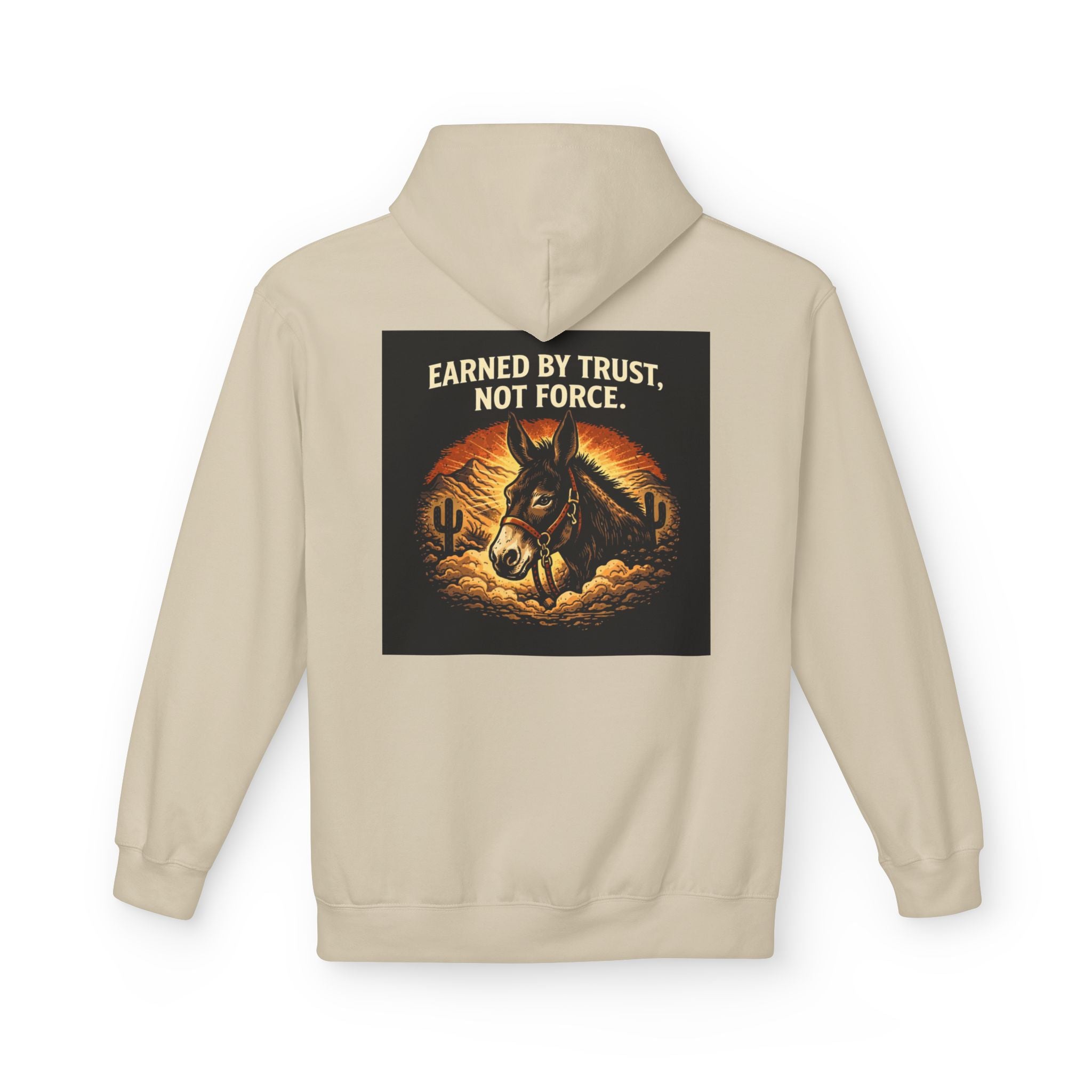 Cowboy Horse Hoodie — "Earned by Trust, Not Force" Western Ranch Pullover