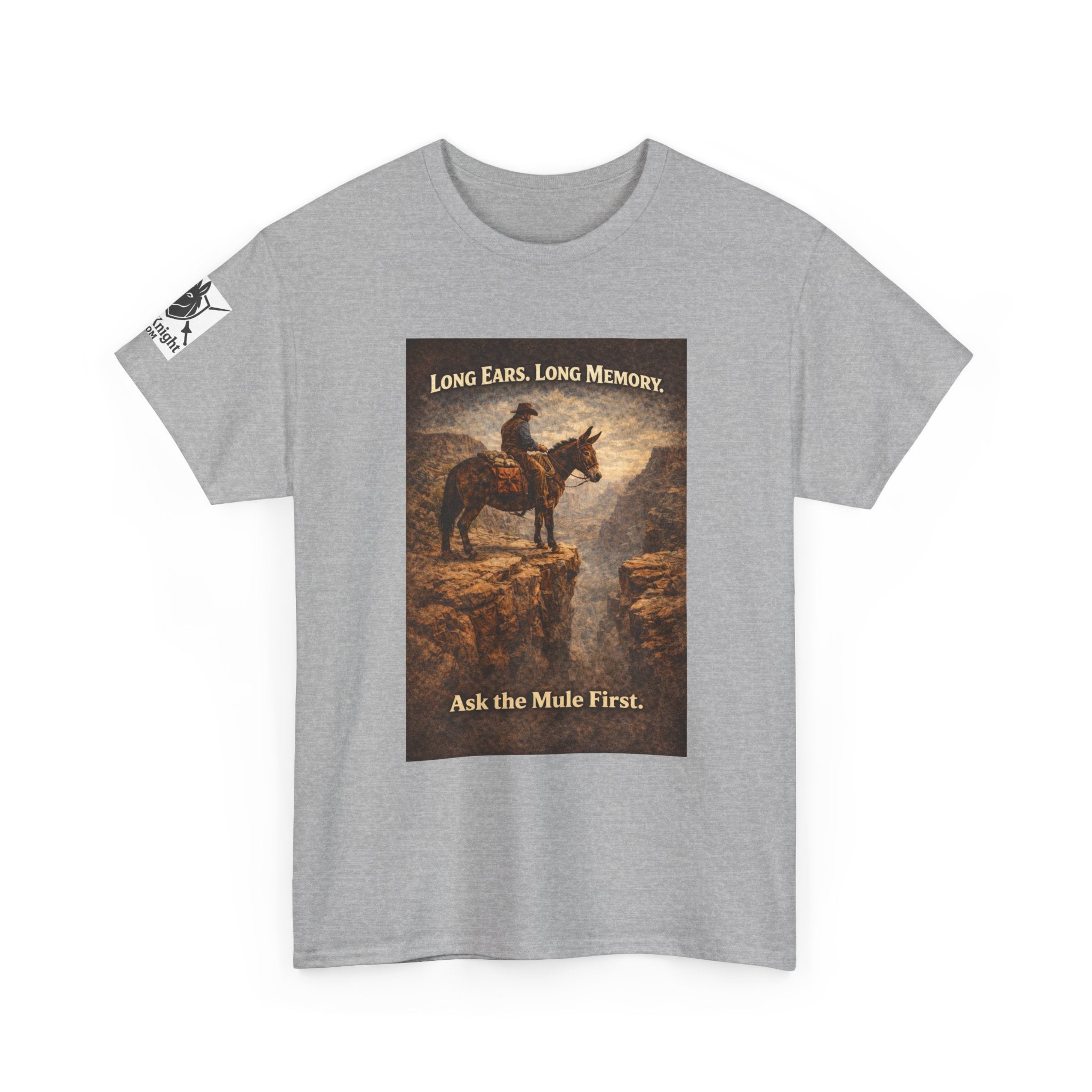 Long Ears, Long Memory Tee — "Ask the Mule First" Western Graphic T-Shirt