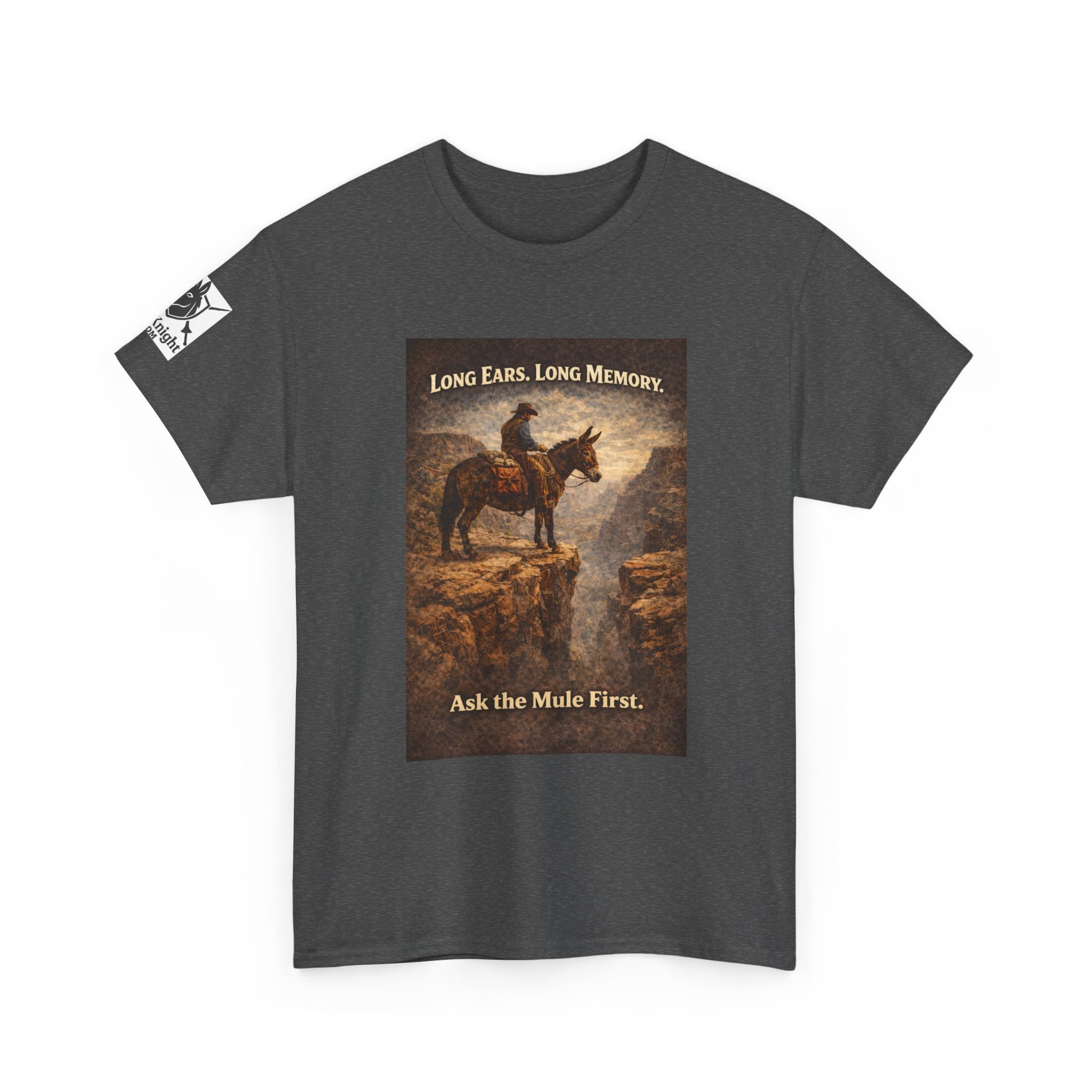 Long Ears, Long Memory Tee — "Ask the Mule First" Western Graphic T-Shirt