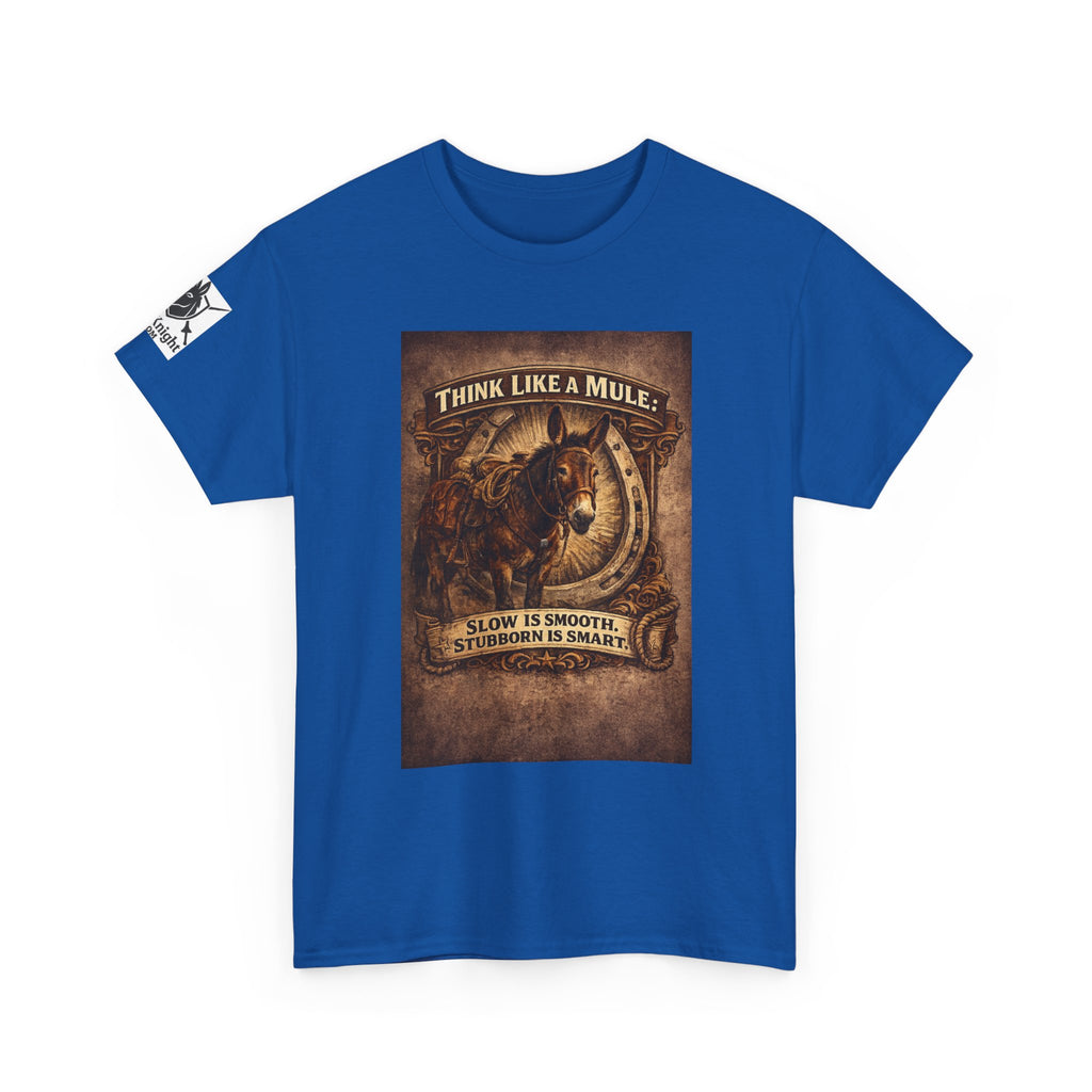 Think Like a Mule T-Shirt – Rustic Horseshoe Cowboy Western Tee