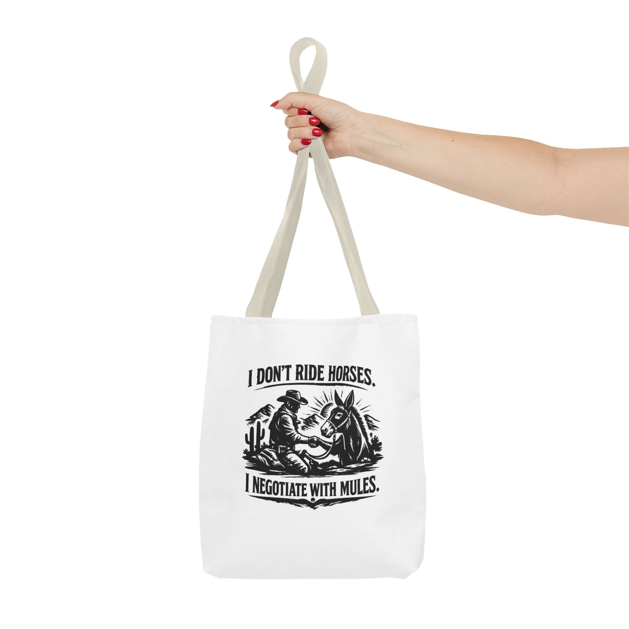 Tote Bag — "I Don't Ride Horses, I Negotiate With Mules" Western Farmer Tote