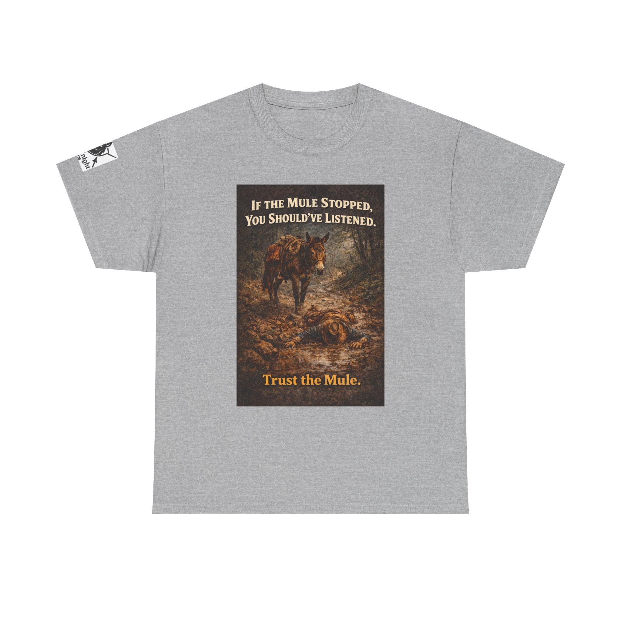 Trust the Mule Vintage Graphic Tee — "If the Mule Stopped, You Should've Listened"