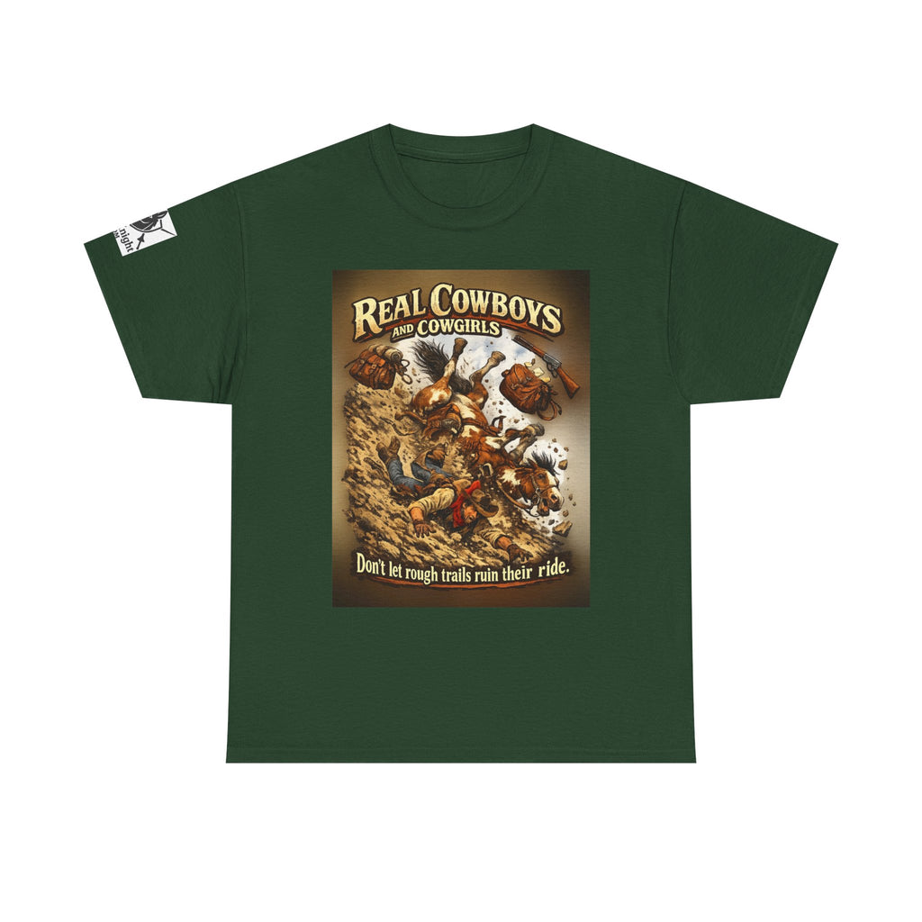 Cowboy Rodeo T‑Shirt — “Real Cowboys and Cowgirls - Dont let rough trails ruin thier ride.” Vintage Rodeo Graphic