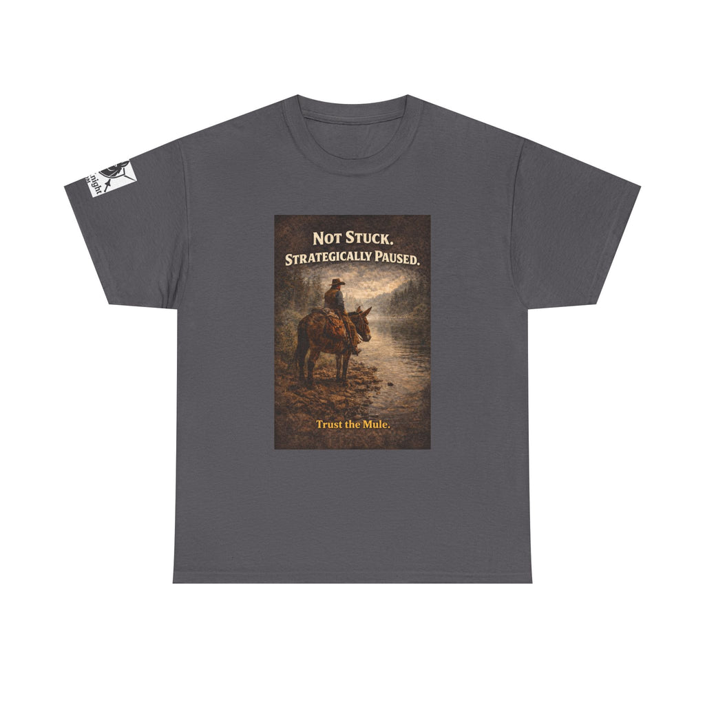 Not Stuck, Strategically Paused Mule Tee – Vintage Rider Graphic T-Shirt