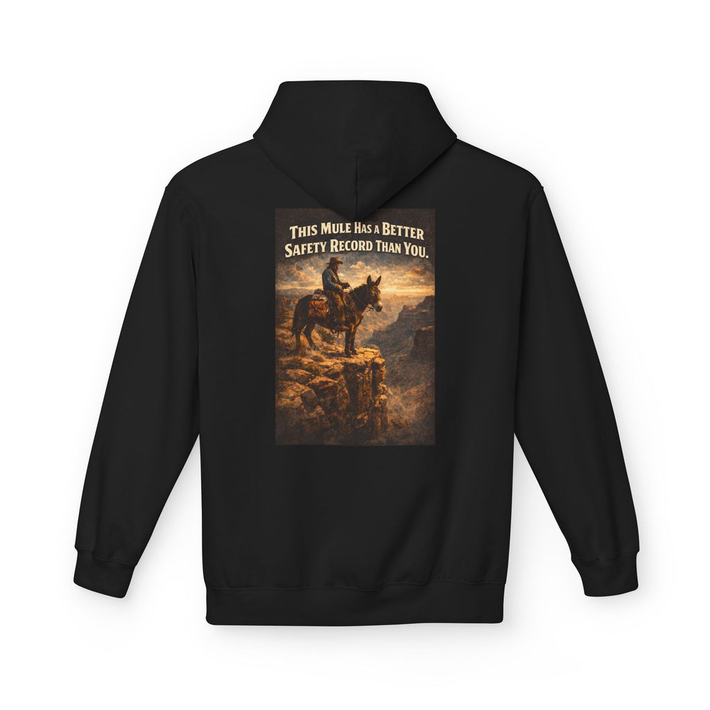 Riding Mule Graphic Hoodie – "This Mule Has a Better Safety Record Than You" Outdoor Adventure Sweatshirt