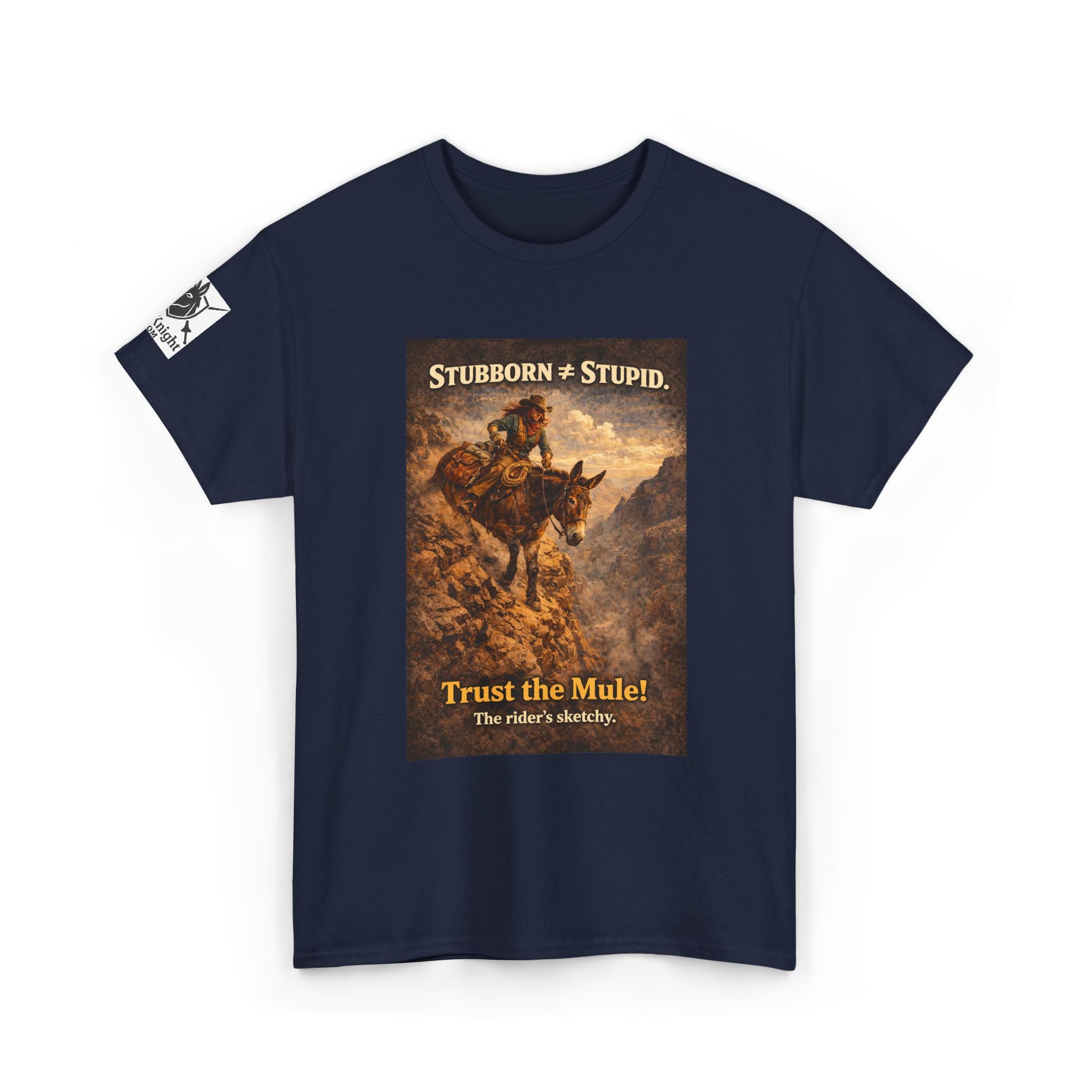 Mule Tee — "Stubborn not Stupid. Trust the Mule!" Vintage Western Humor T-Shirt