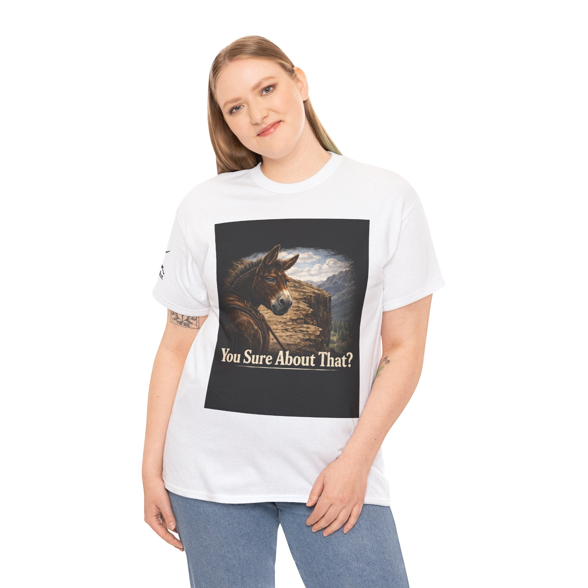 Funny Mule Tee "You Sure About That?" — Humorous Animal Graphic T-Shirt