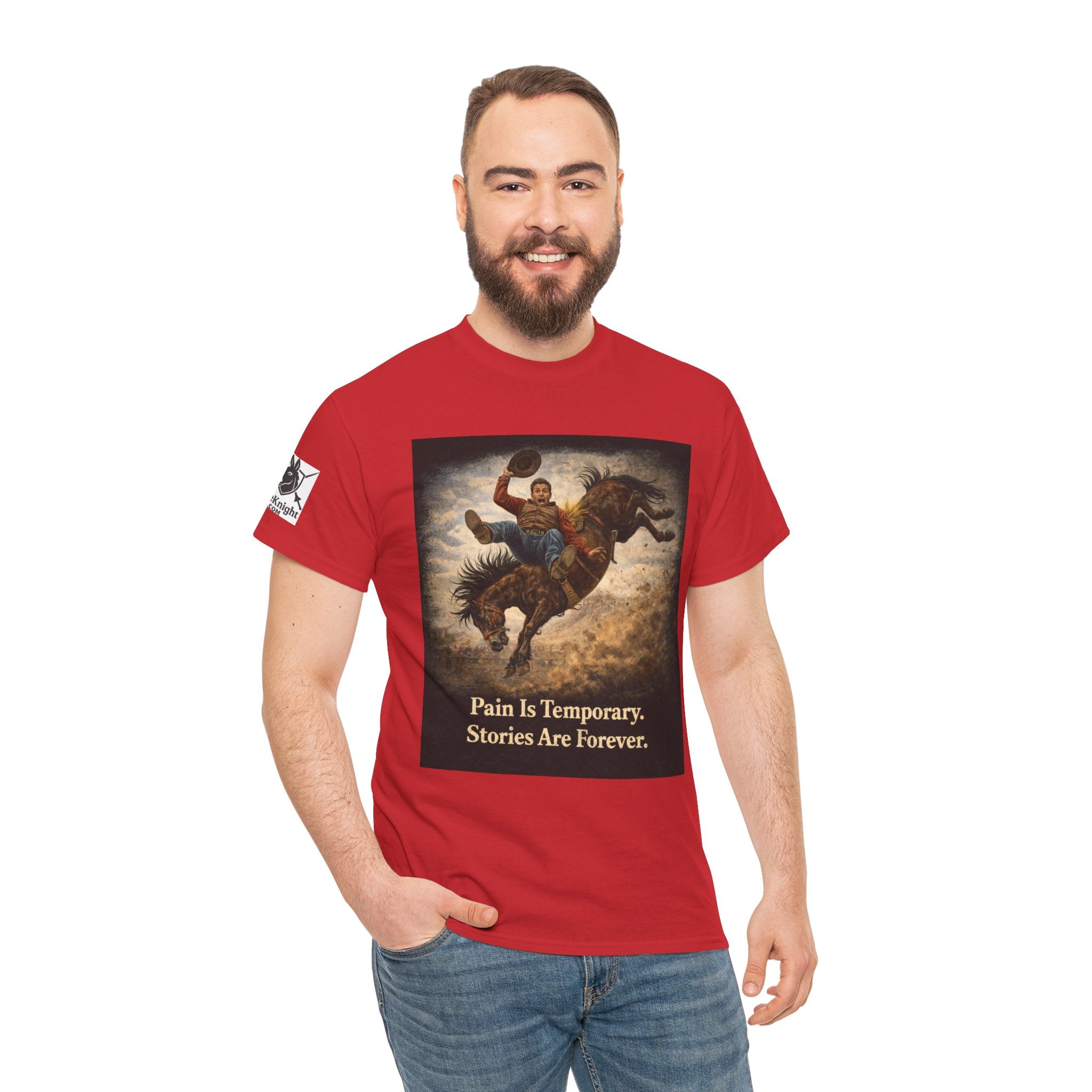 Rodeo Bucking Bronco T‑Shirt — "Pain Is Temporary. Stories Are Forever."