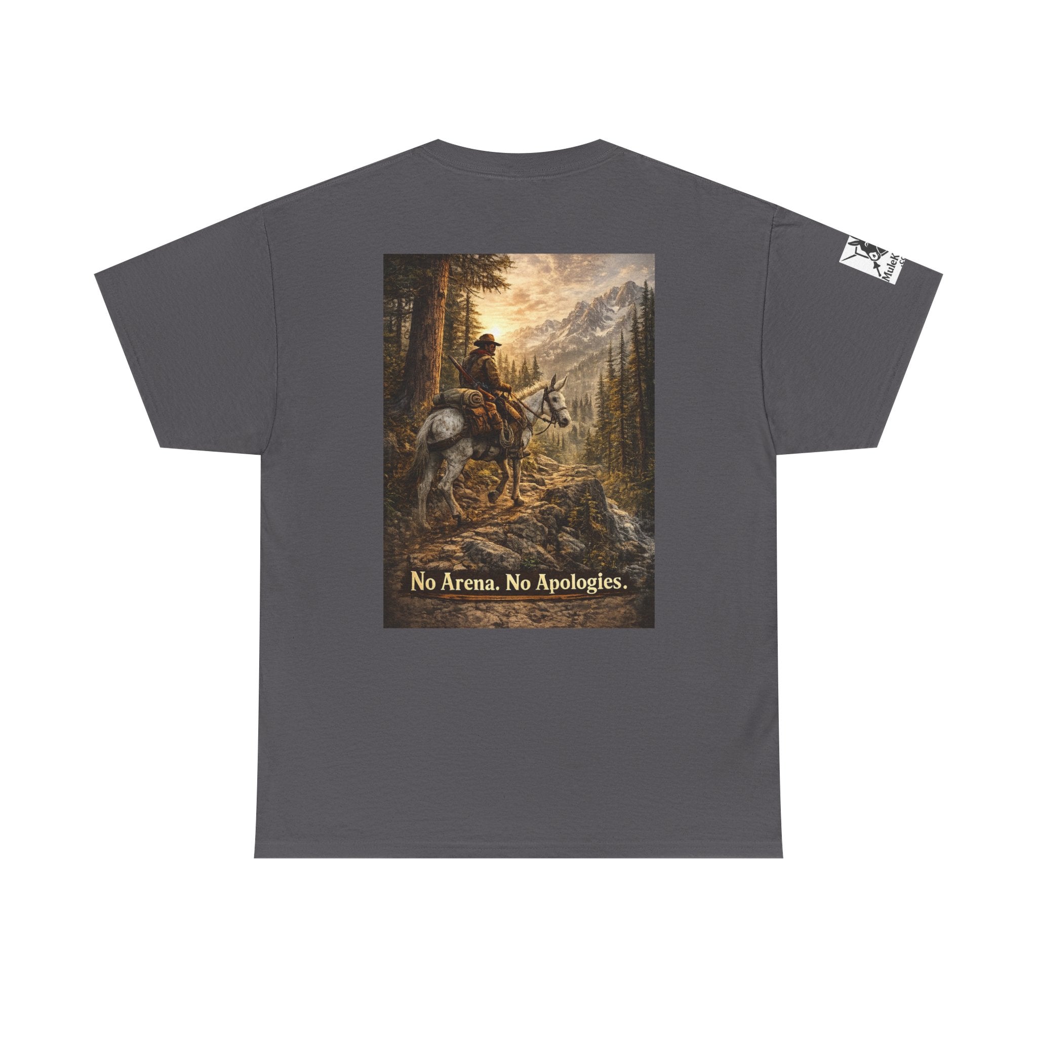T-Shirt — 'No Arena. No Apologies.' Western Cowboy Scenic Graphic Tee