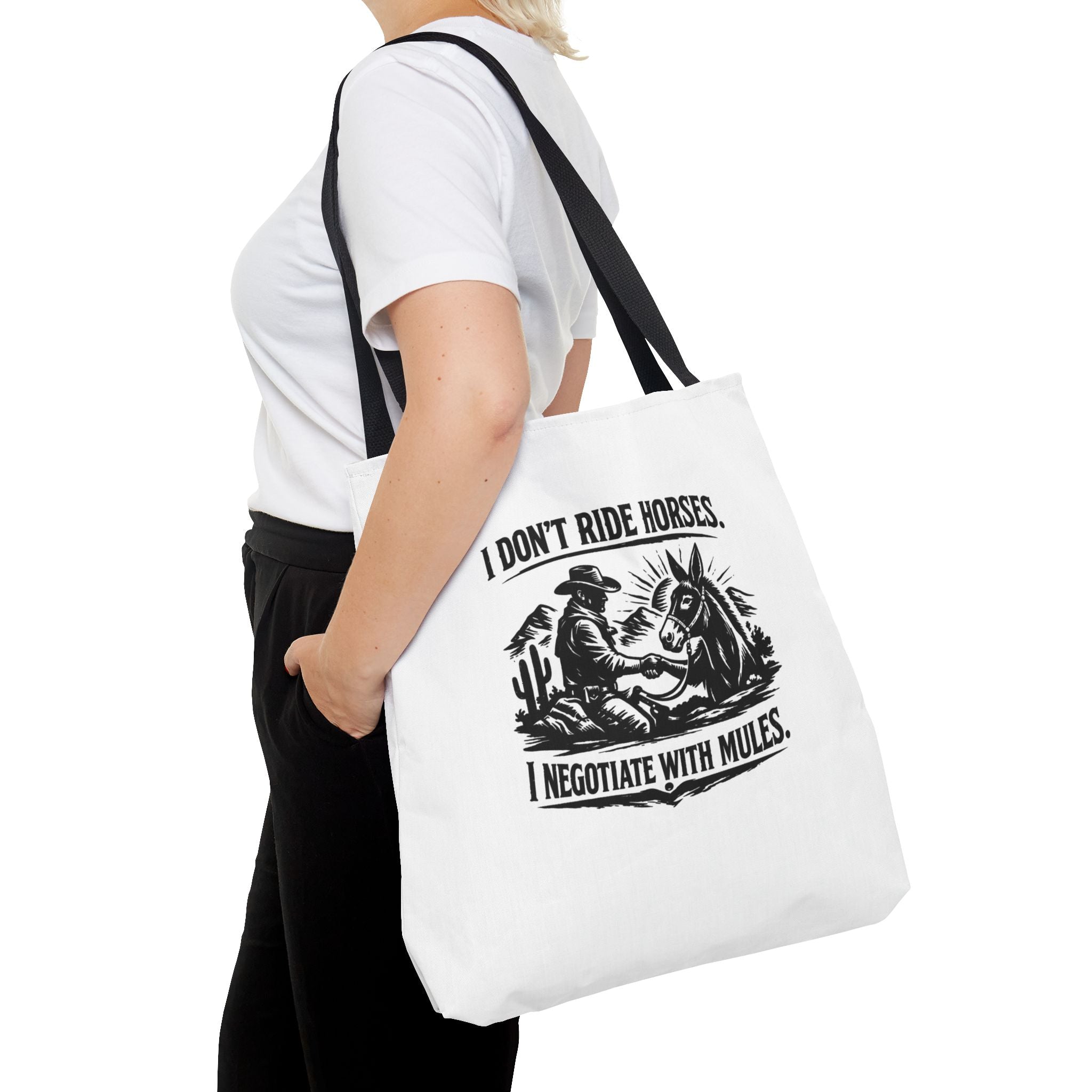 Tote Bag — "I Don't Ride Horses, I Negotiate With Mules" Western Farmer Tote
