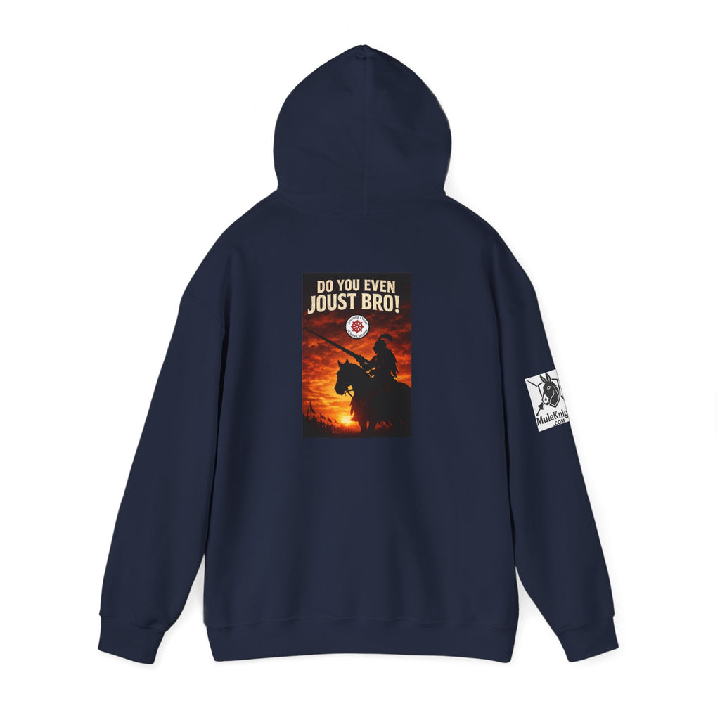 Jousting Hoodie — "Do You Even Joust Bro?" Medieval Tournament Sweatshirt