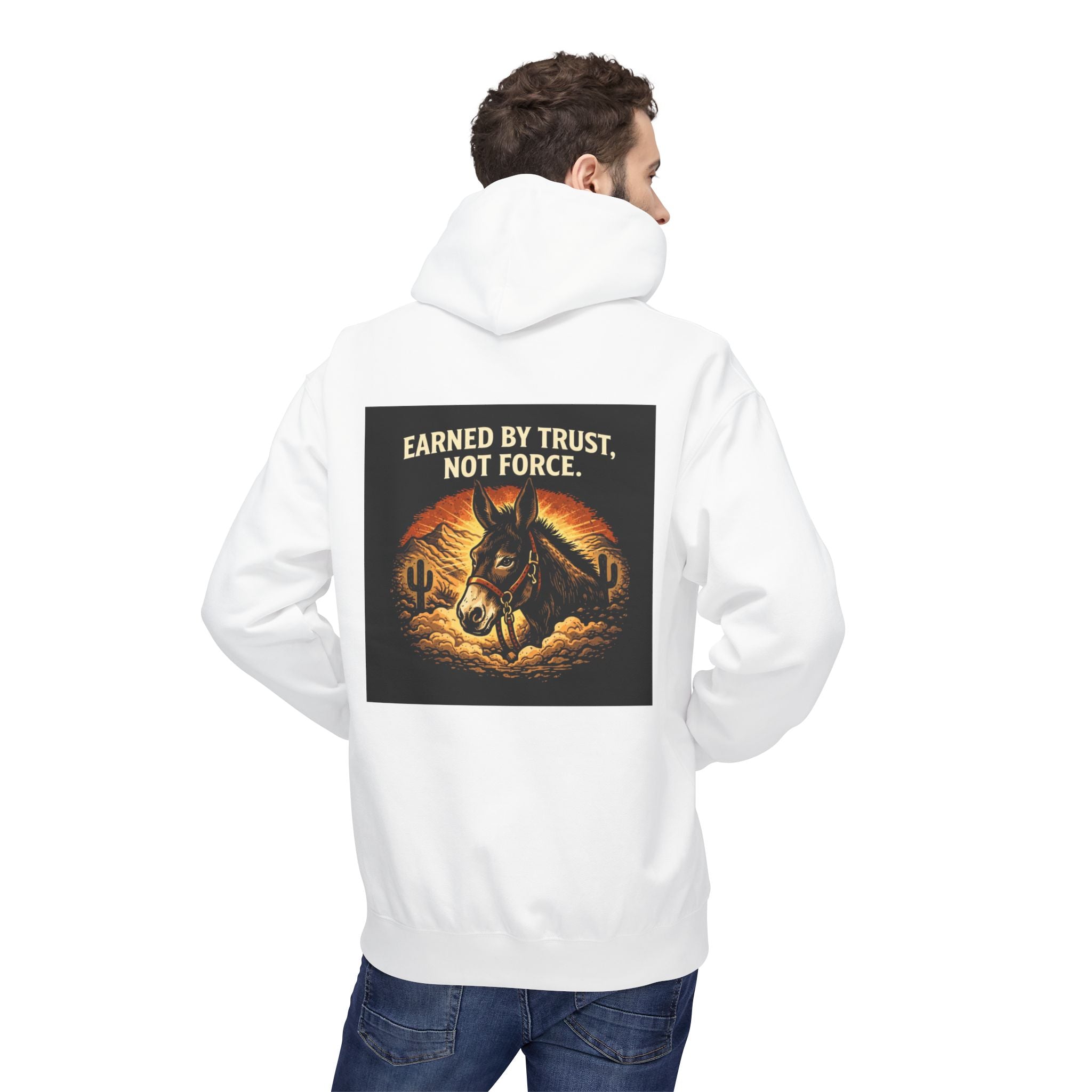 Cowboy Horse Hoodie — "Earned by Trust, Not Force" Western Ranch Pullover