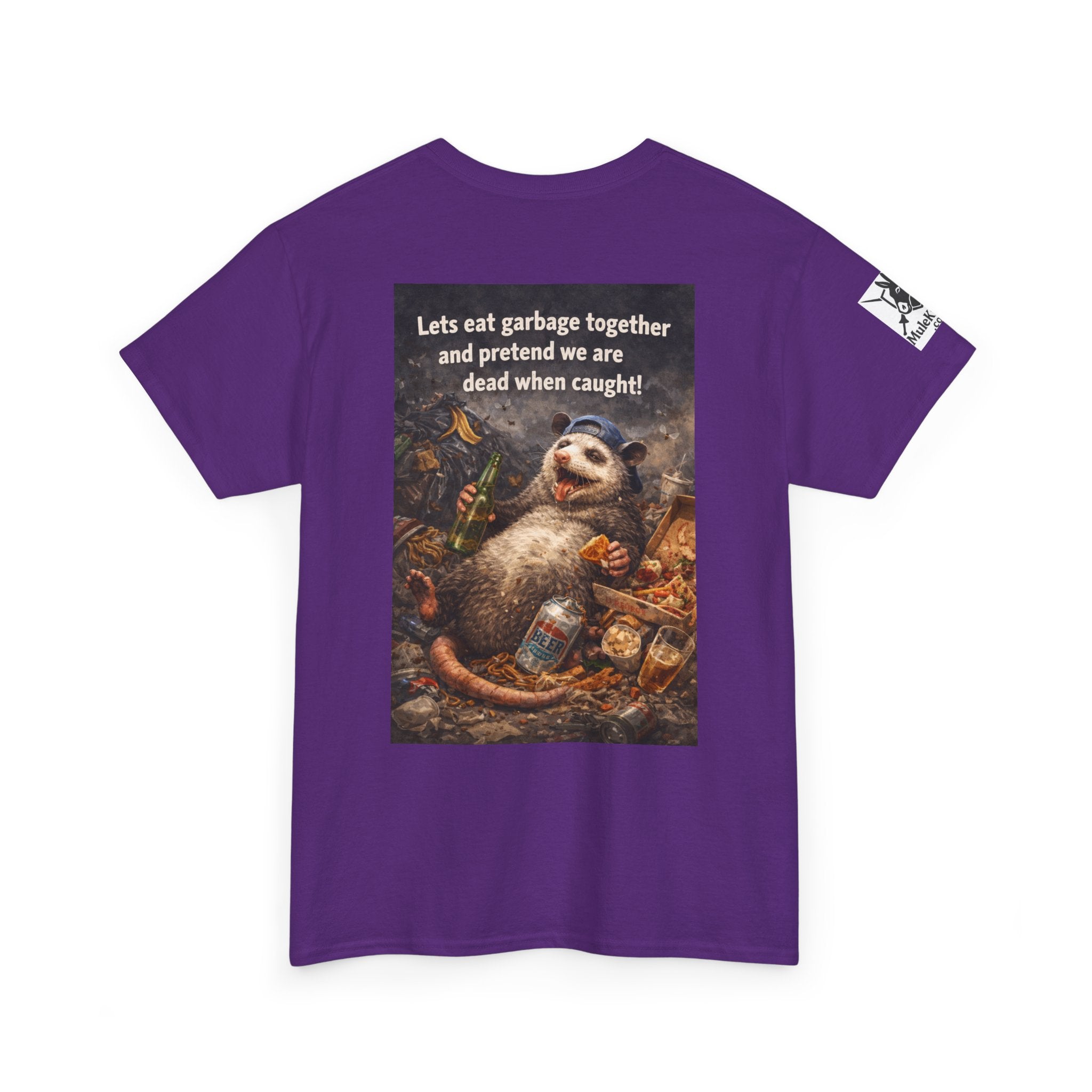 Gaming Tee— “Lets eat garbage togather. And pretend to be dead when caught."- Funny tee