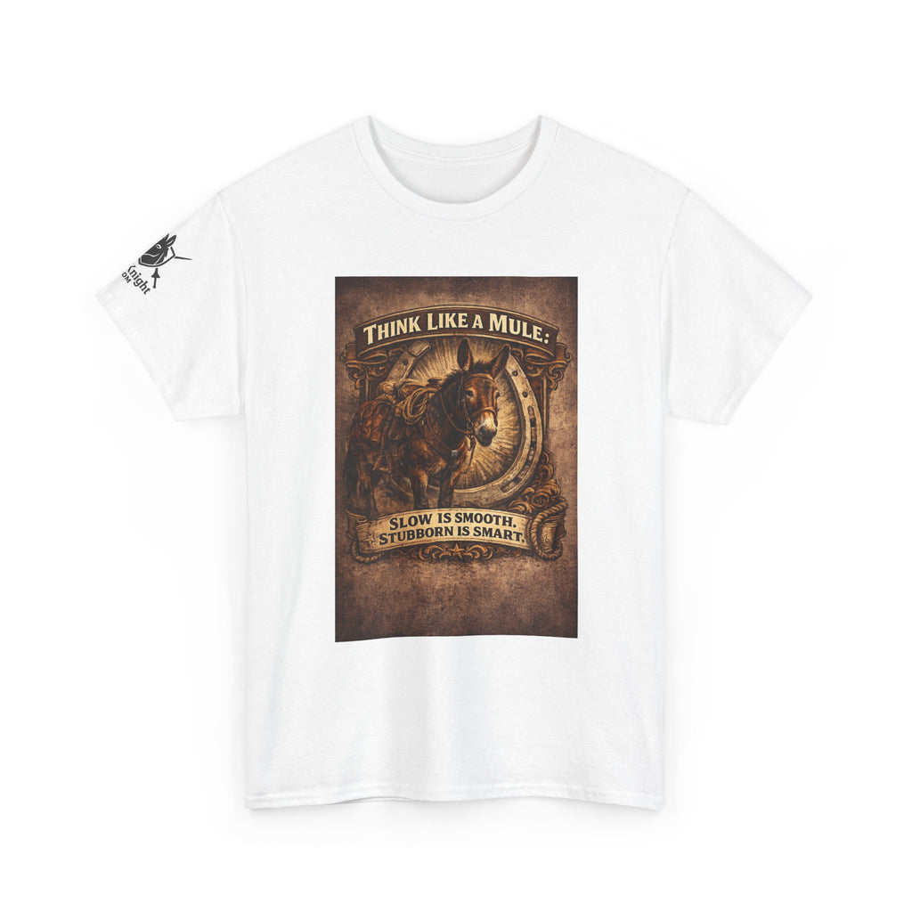 Think Like a Mule T-Shirt – Rustic Horseshoe Cowboy Western Tee