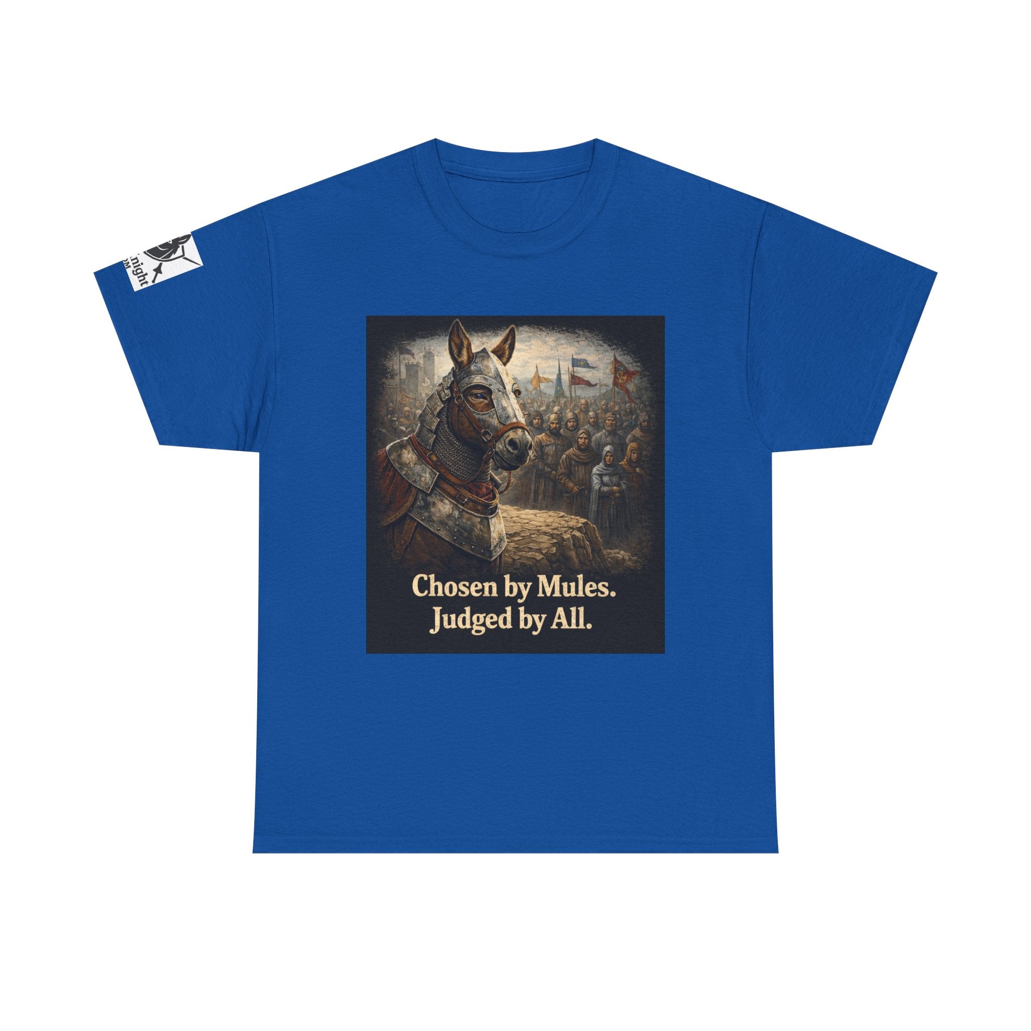 Chosen by Mules Tee — Funny Medieval Donkey Graphic T-Shirt