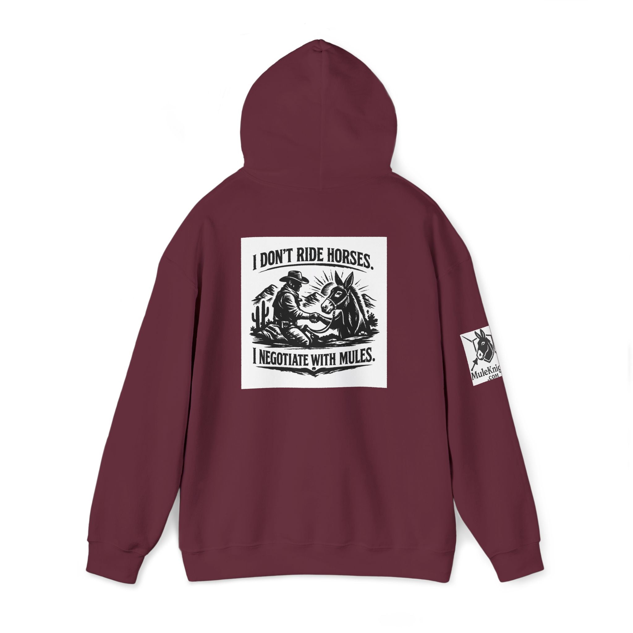 Horse Negotiator Hoodie — "I Don't Ride Horses, I Negotiate with Mules" Graphic Hoodie