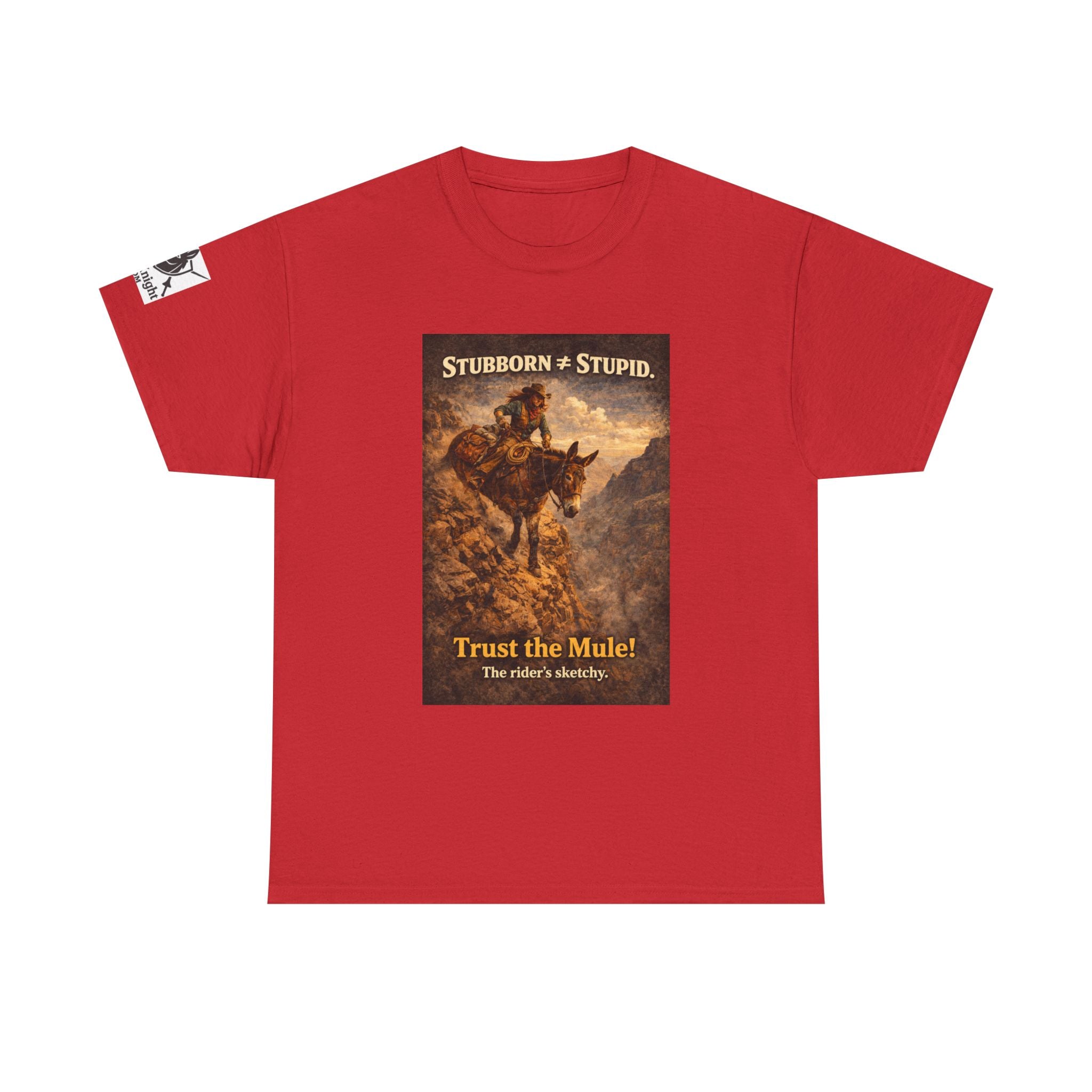 Mule Tee — "Stubborn not Stupid. Trust the Mule!" Vintage Western Humor T-Shirt
