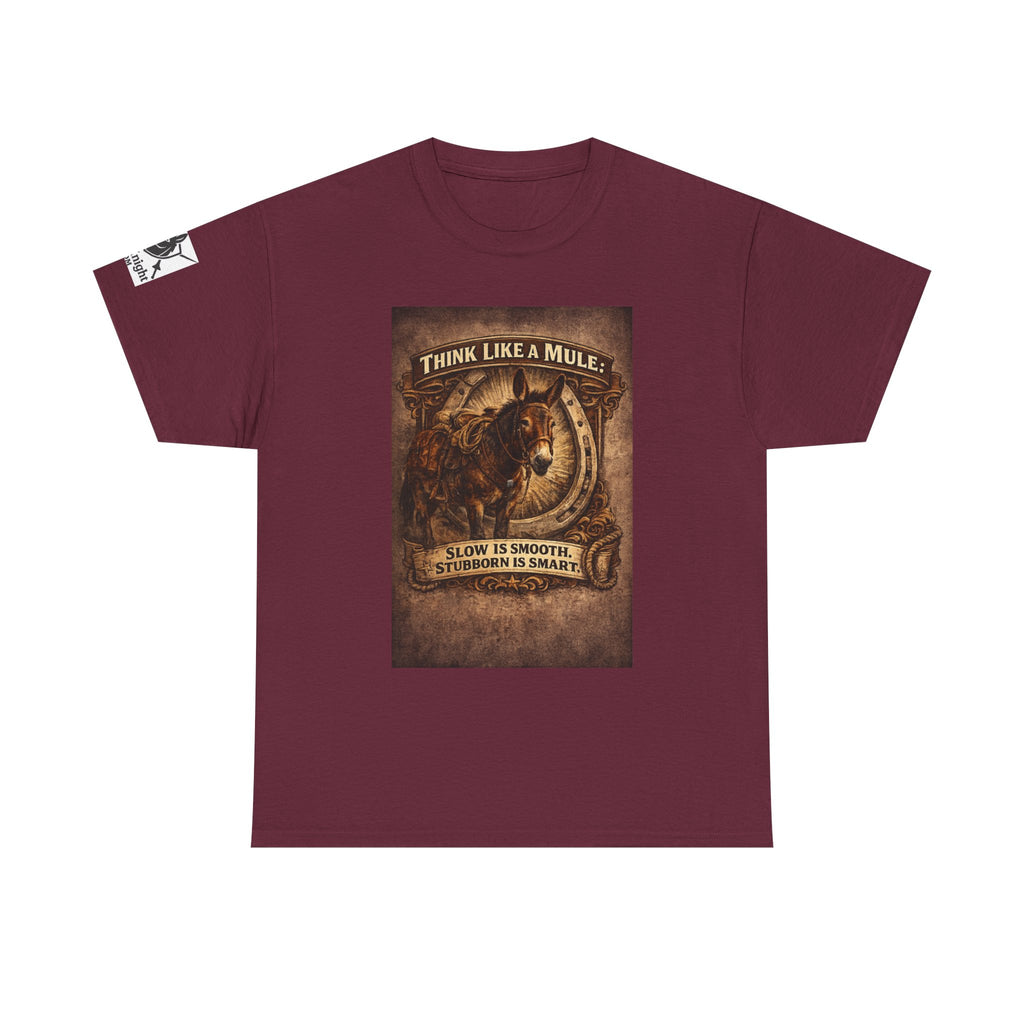 Think Like a Mule T-Shirt – Rustic Horseshoe Cowboy Western Tee