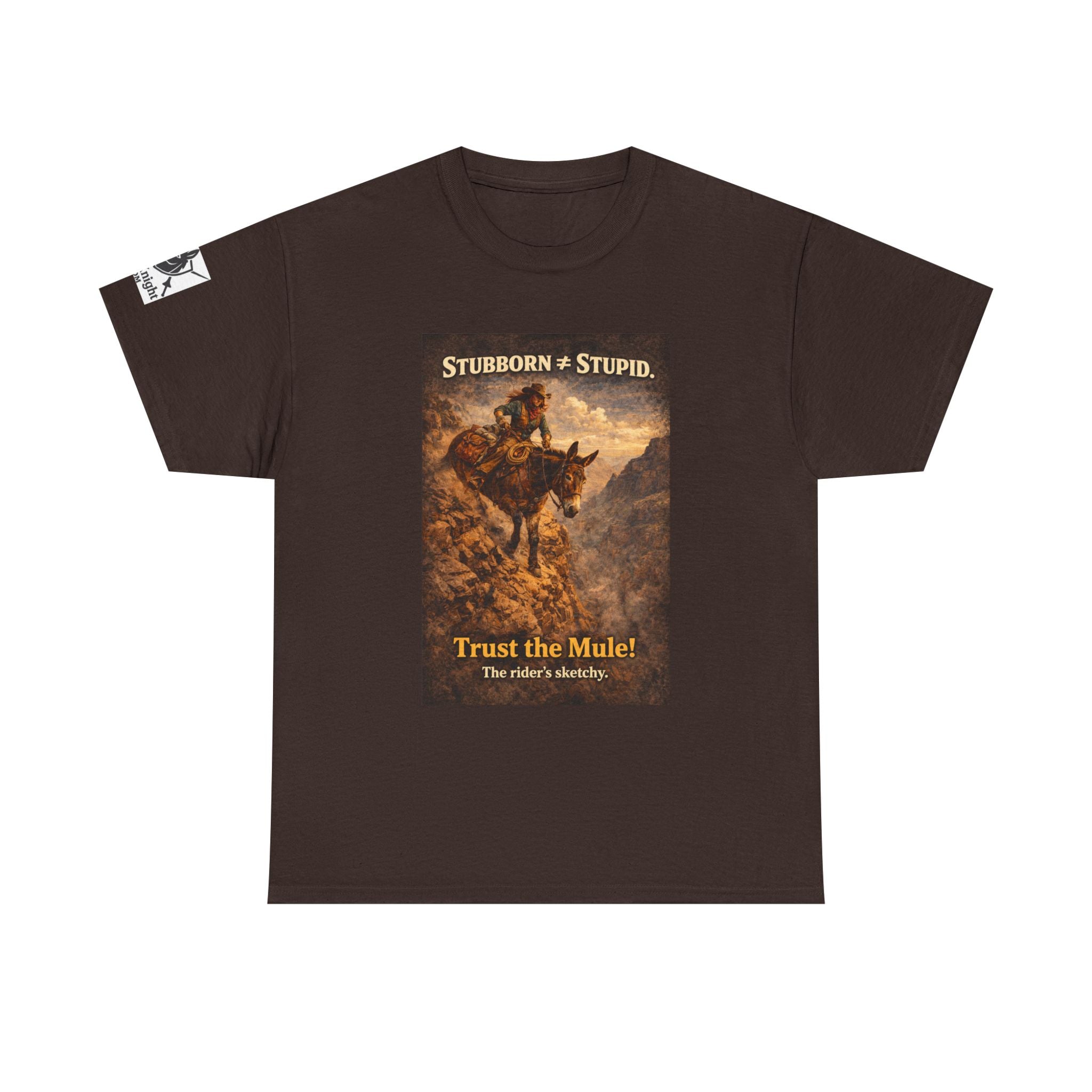 Mule Tee — "Stubborn not Stupid. Trust the Mule!" Vintage Western Humor T-Shirt