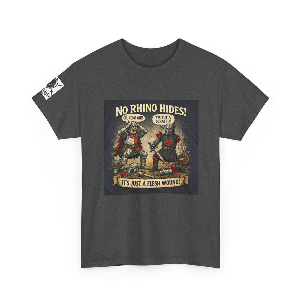 No Rhino Hides Tis but a scratch T-Shirt — Funny Knight Tee