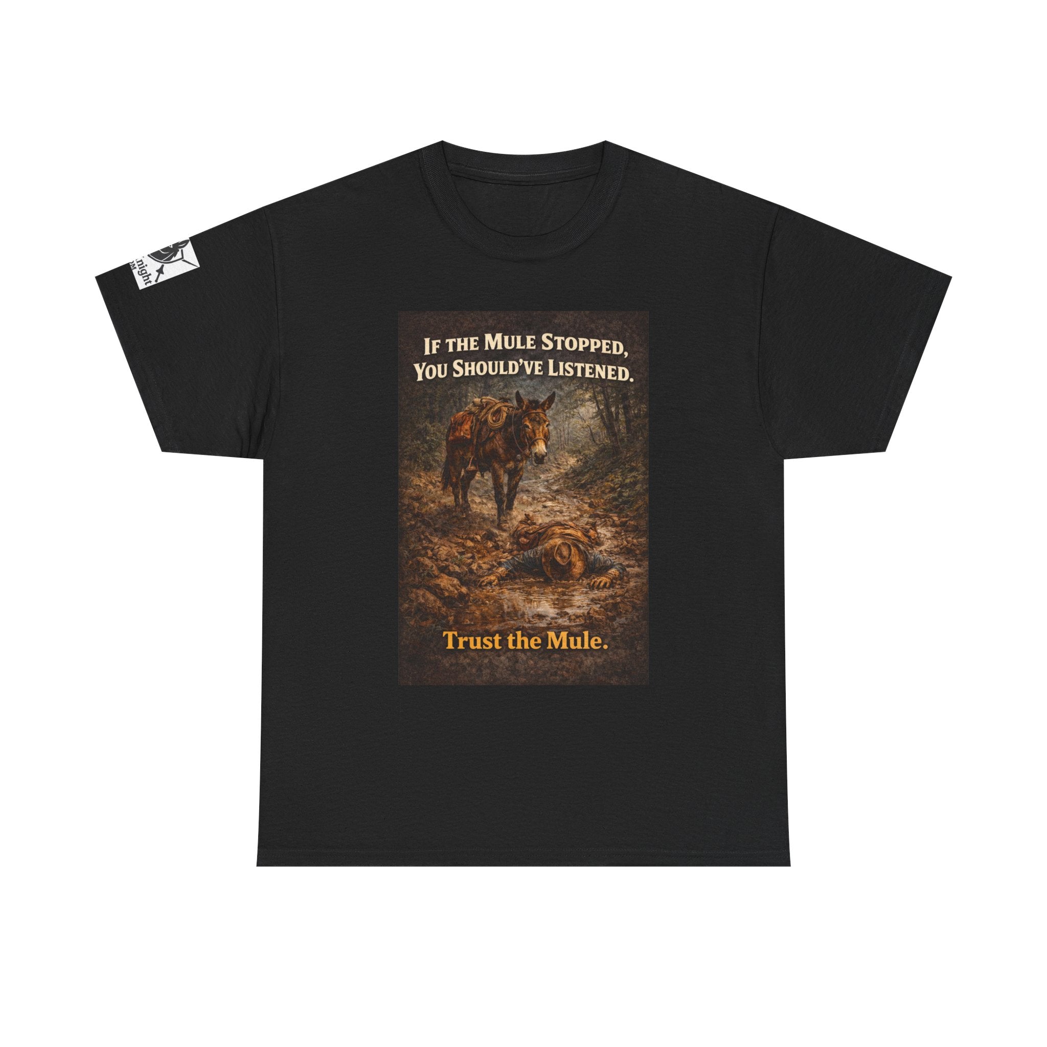 Trust the Mule Vintage Graphic Tee — "If the Mule Stopped, You Should've Listened"