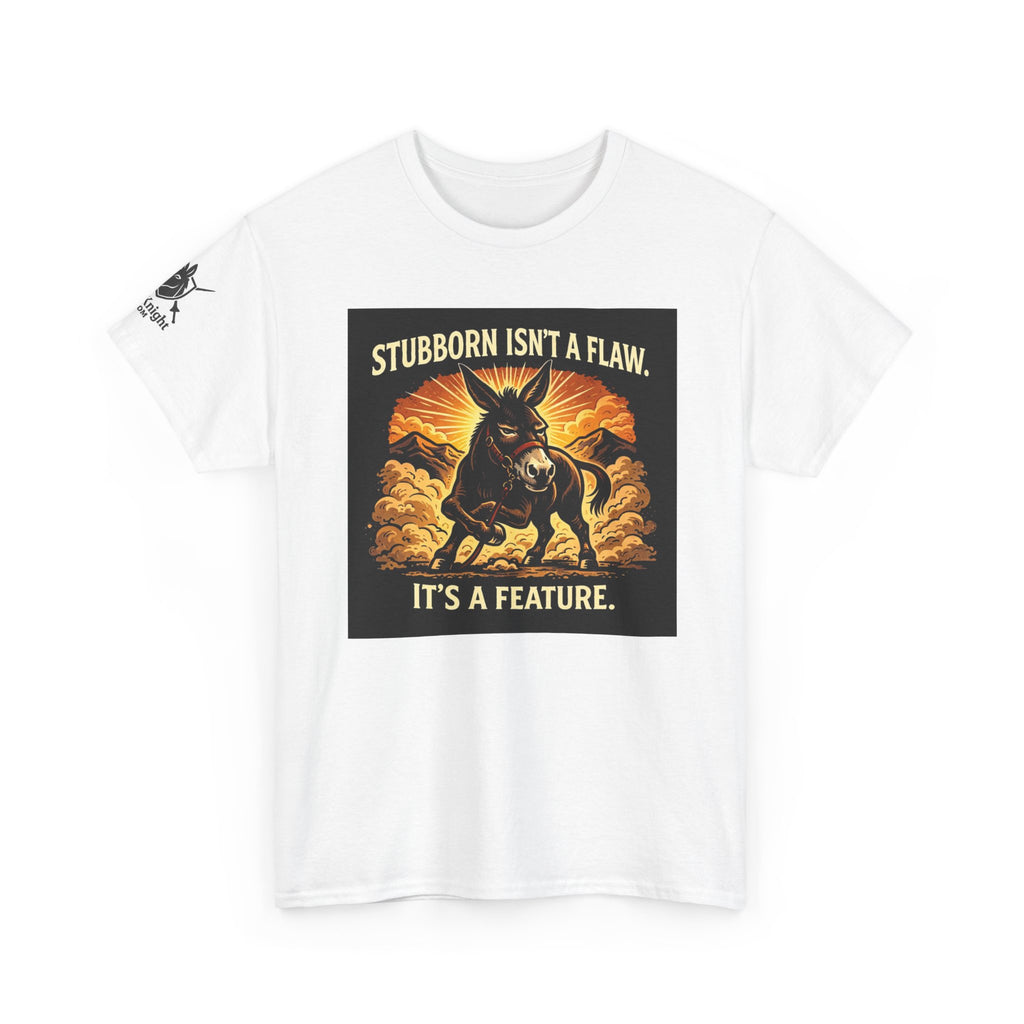 T-Shirt — "Stubborn Isn’t a Flaw, It’s a Feature" Donkey Graphic Tee