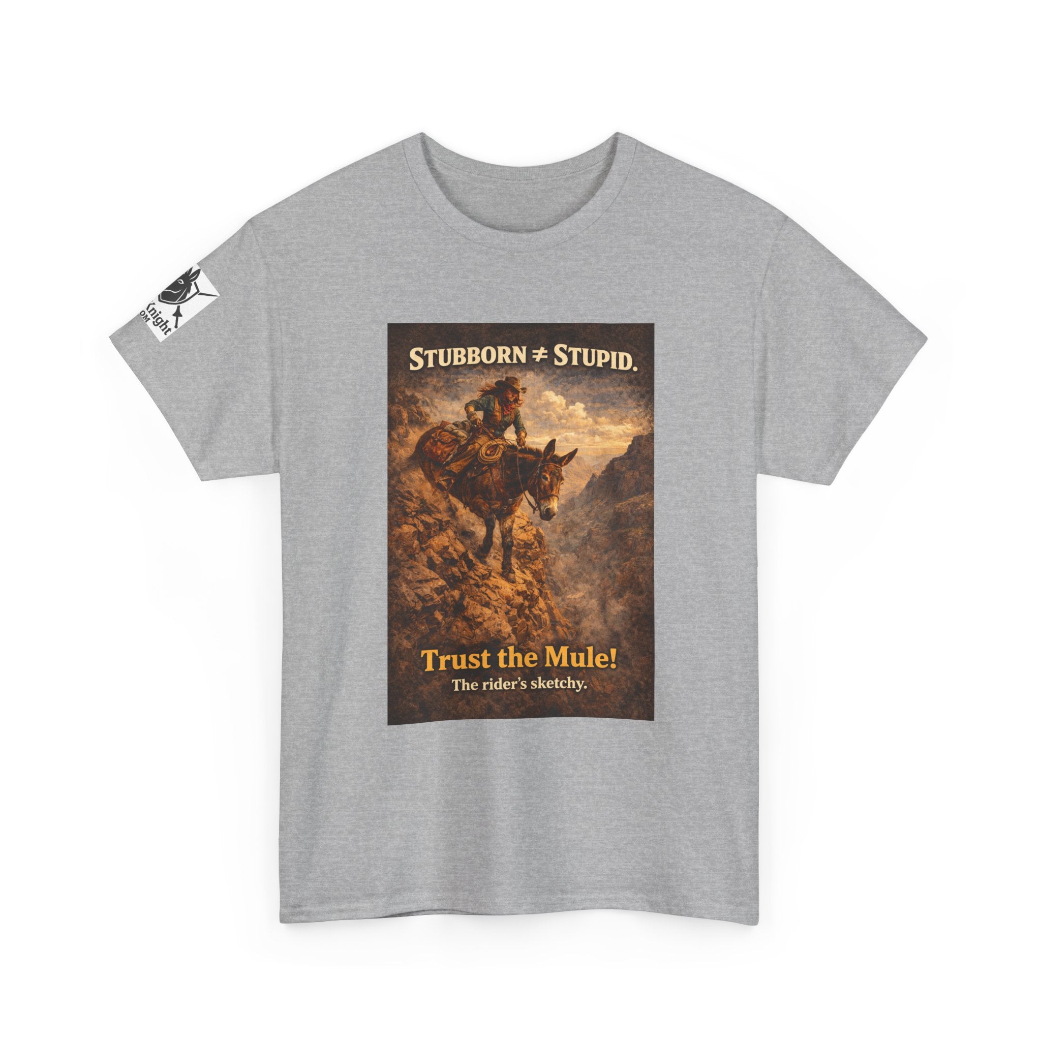 Mule Tee — "Stubborn not Stupid. Trust the Mule!" Vintage Western Humor T-Shirt