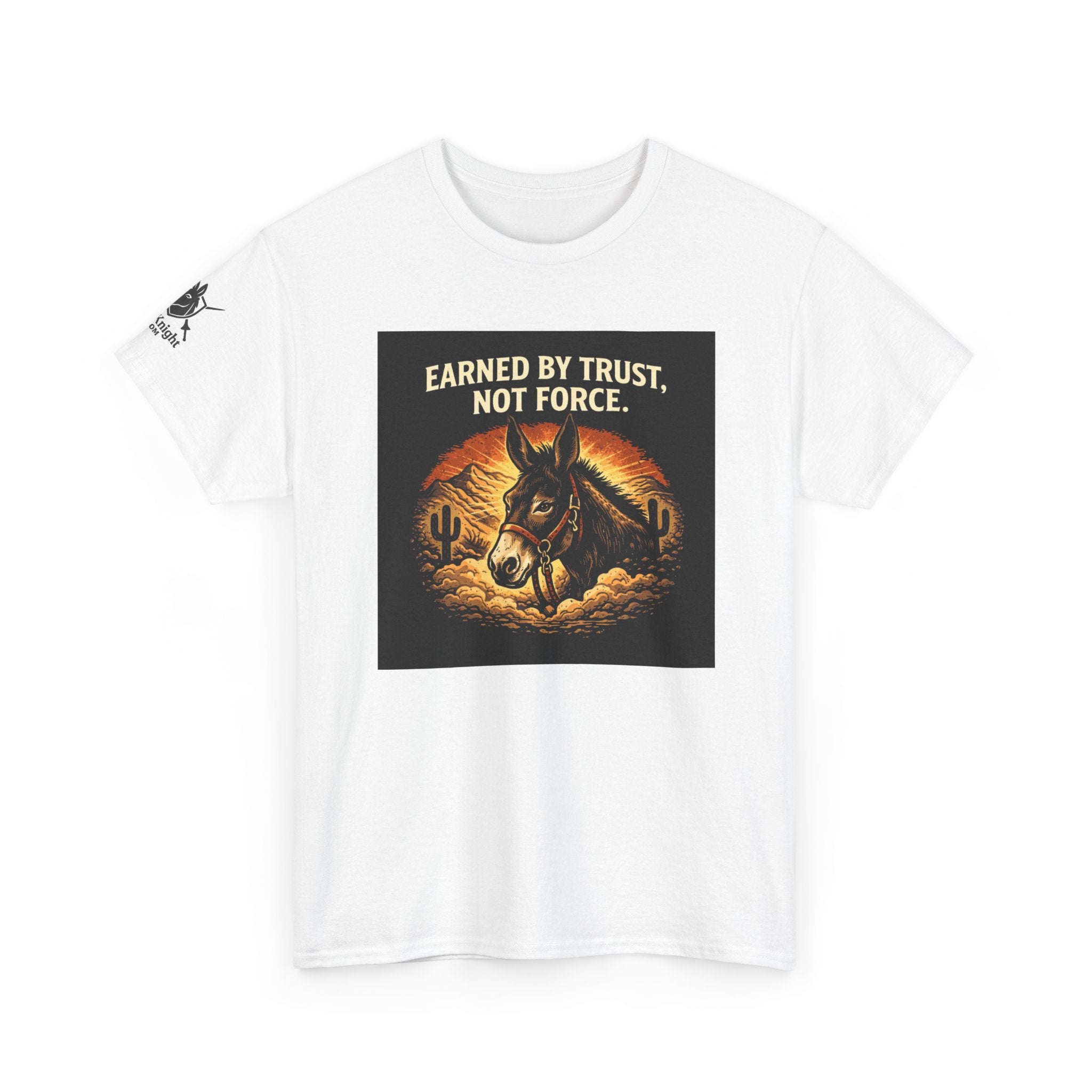 Earned by Trust Not Force Tee — Western Horse Graphic T‑Shirt