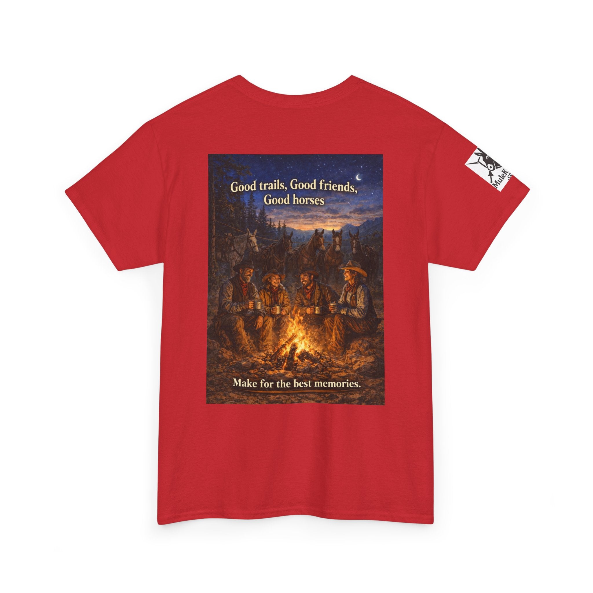 Campfire Cowboy T-Shirt — "Good Trails, Good Friends, Good Horses" Western Tee
