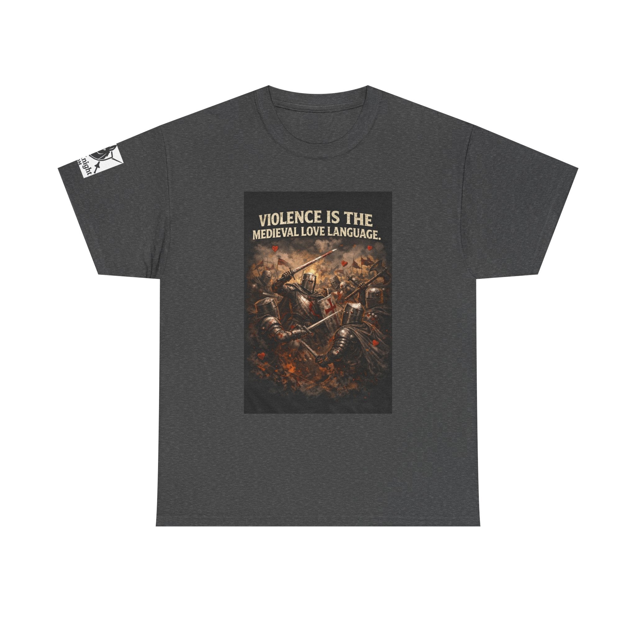 Medieval Battle T‑Shirt — "Violence Is the Medieval Love Language" Graphic Tee