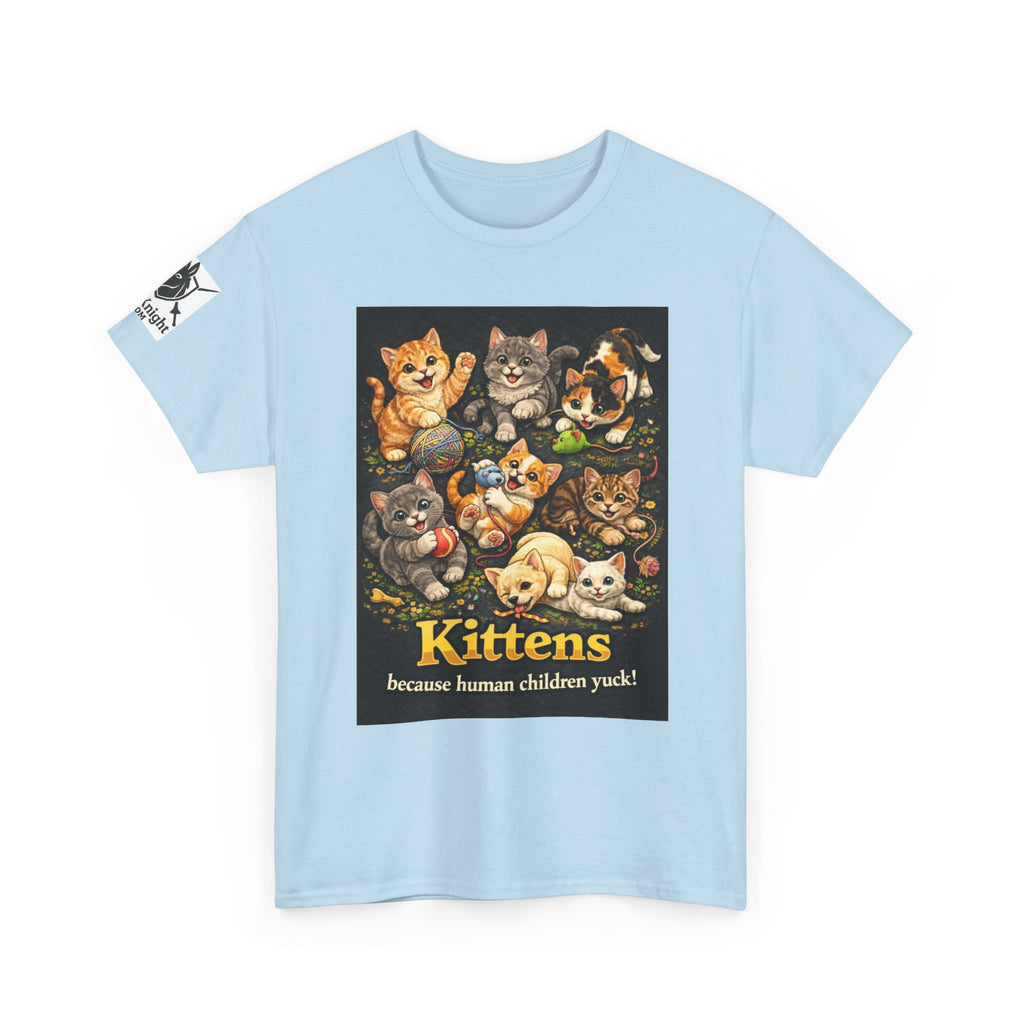 Kittens playing.  Kittens because human Children Yuck!  Teeshirt