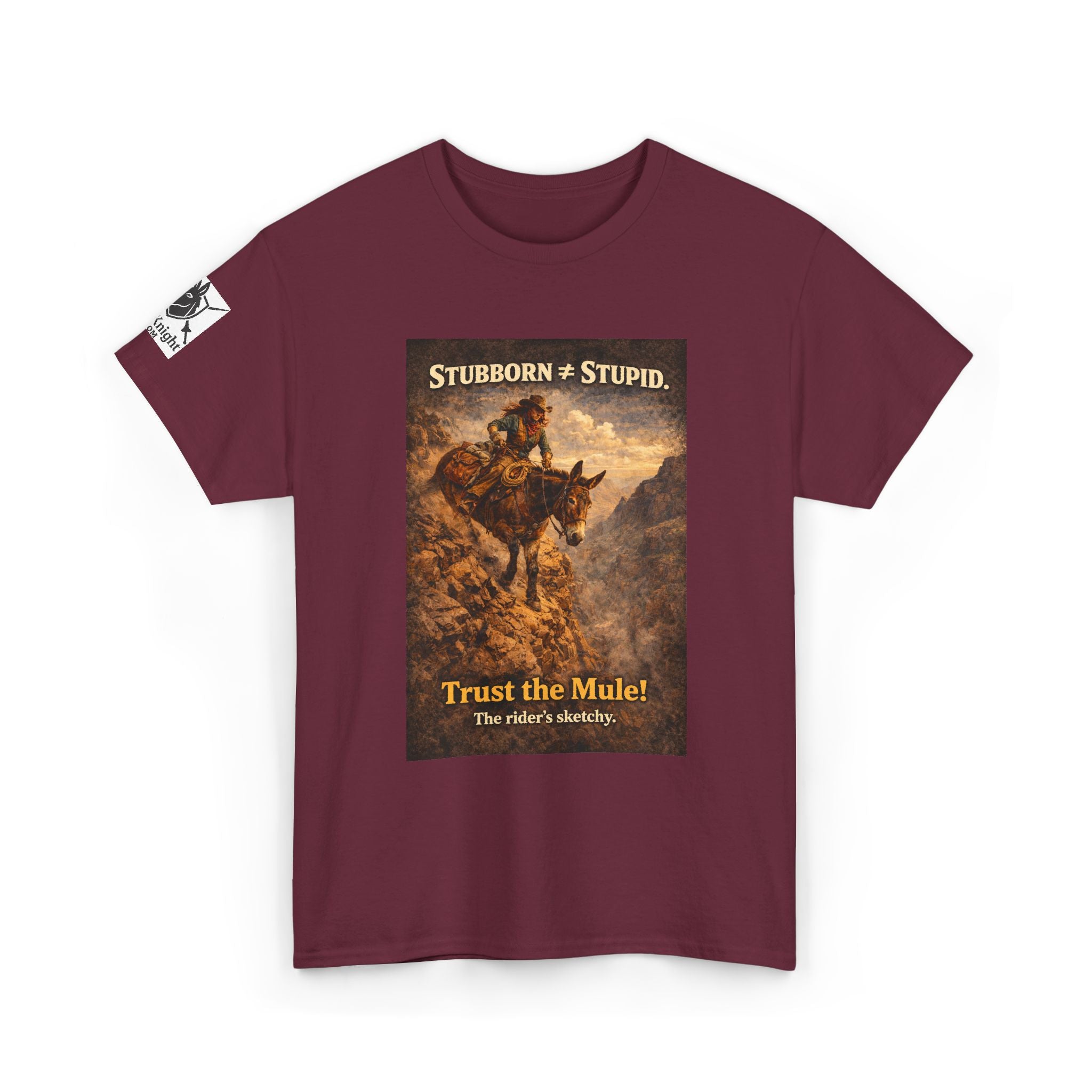 Mule Tee — "Stubborn not Stupid. Trust the Mule!" Vintage Western Humor T-Shirt