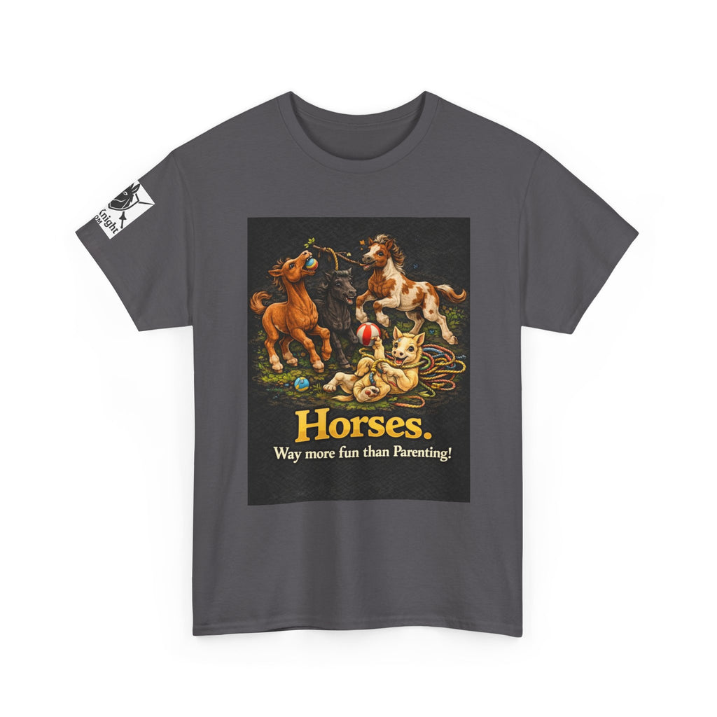 Horse lover shirt.  Horses.  Way more fun than Parenting! Teeshirt funny