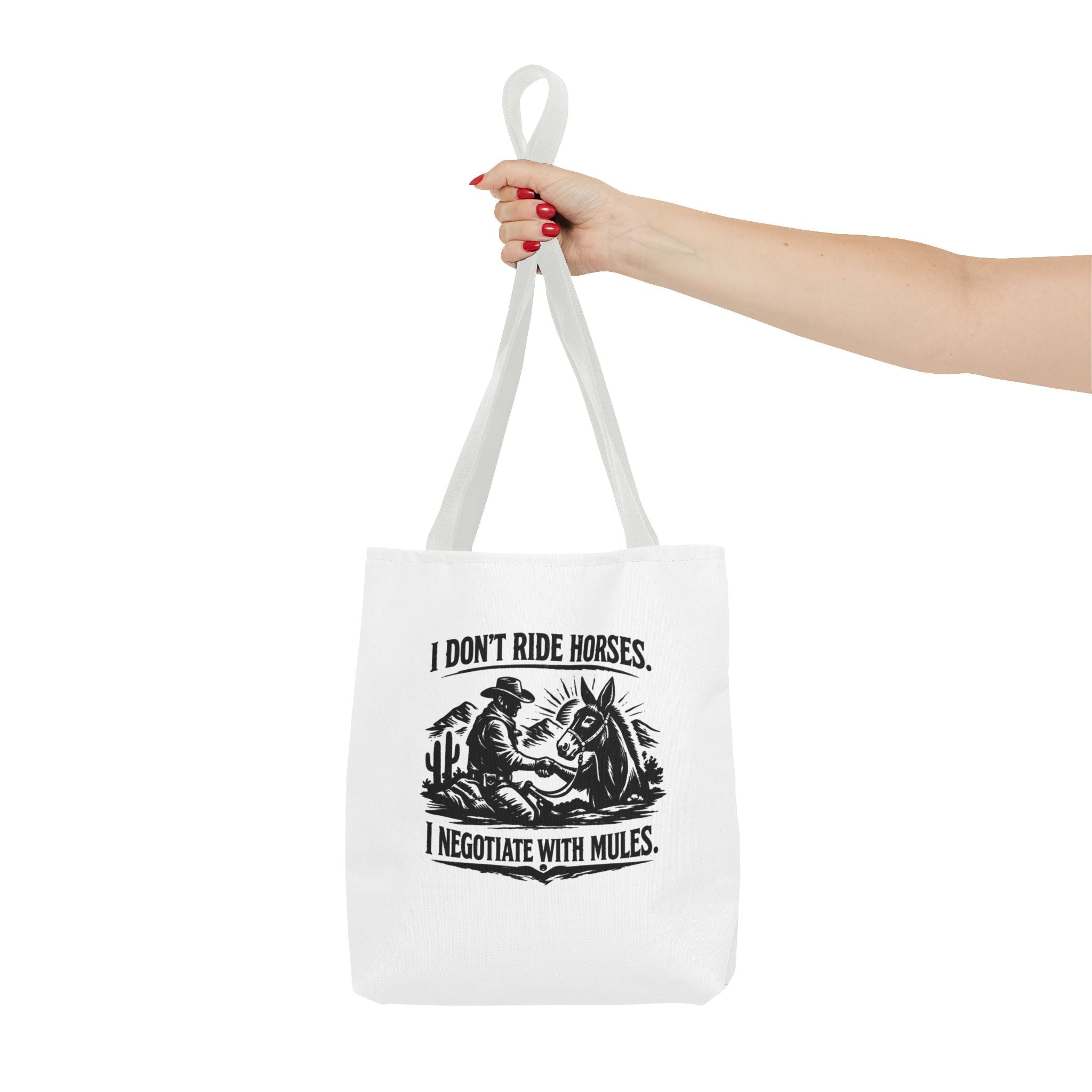 Tote Bag — "I Don't Ride Horses, I Negotiate With Mules" Western Farmer Tote