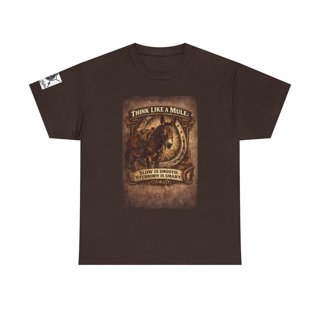 Think Like a Mule T-Shirt – Rustic Horseshoe Cowboy Western Tee