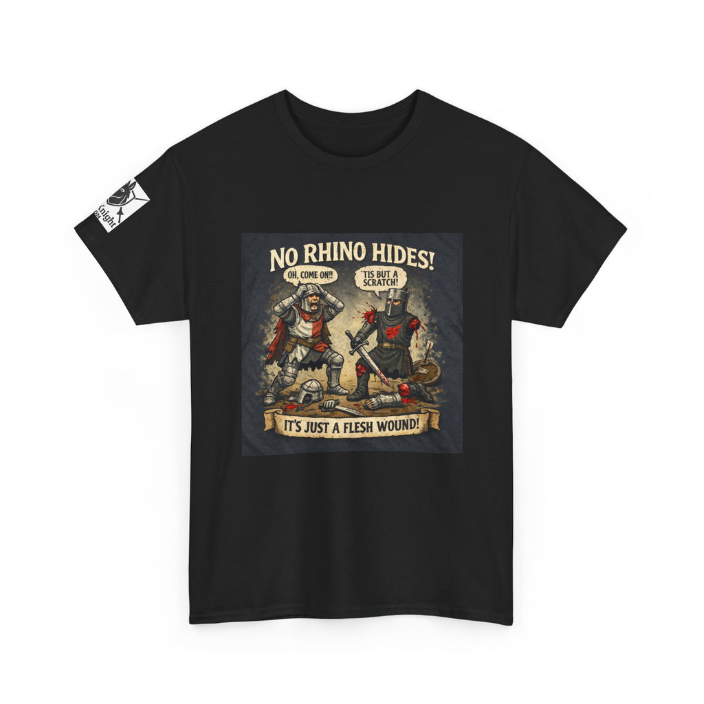 No Rhino Hides Tis but a scratch T-Shirt — Funny Knight Tee