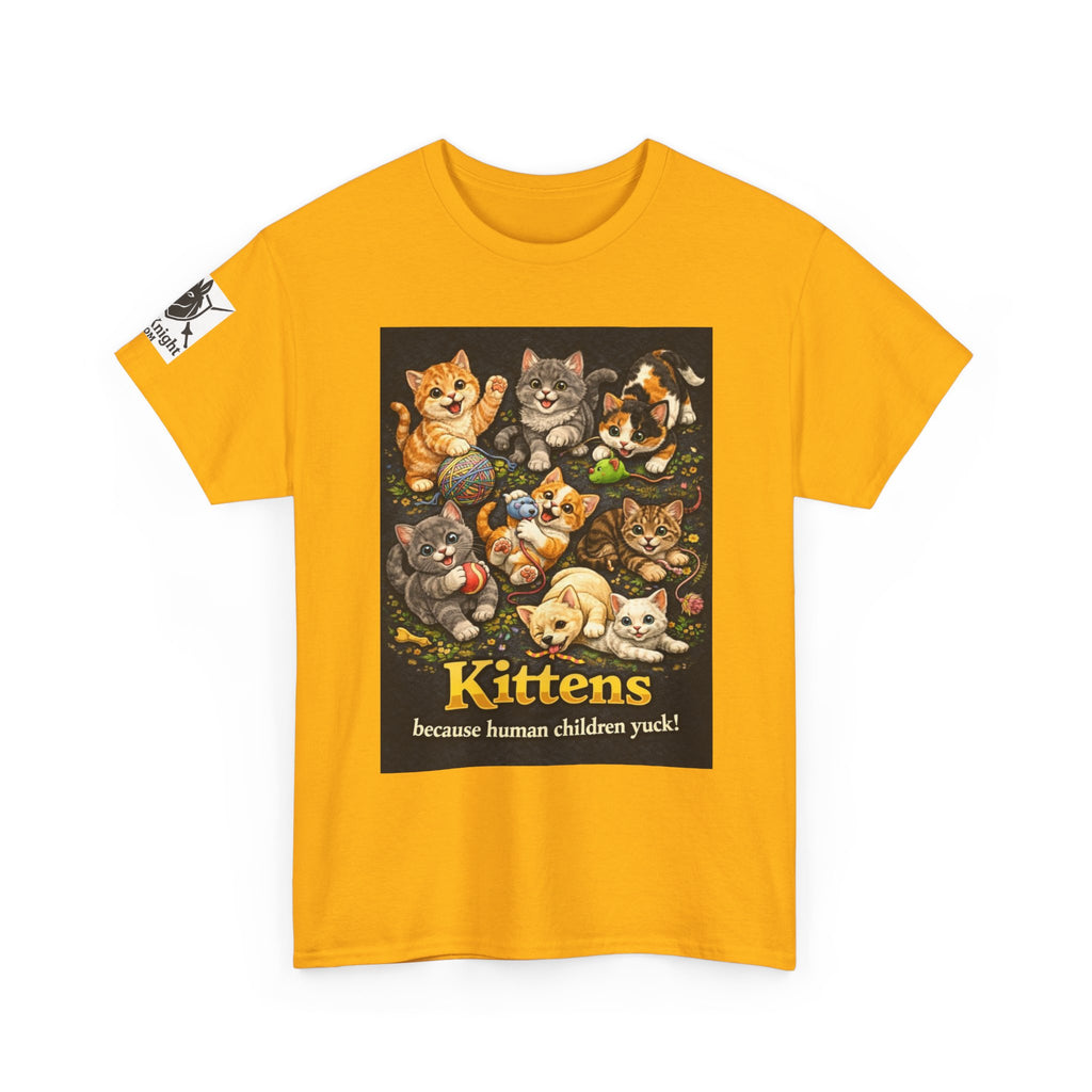 Kittens playing.  Kittens because human Children Yuck!  Teeshirt