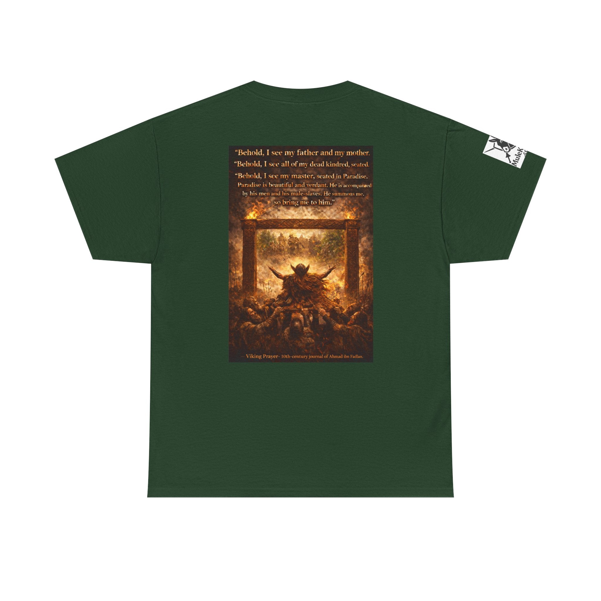 Viking Valkyrie shirt - Viking Prayer 10th-century "Behold, I see my father and my mother." — viking Tee
