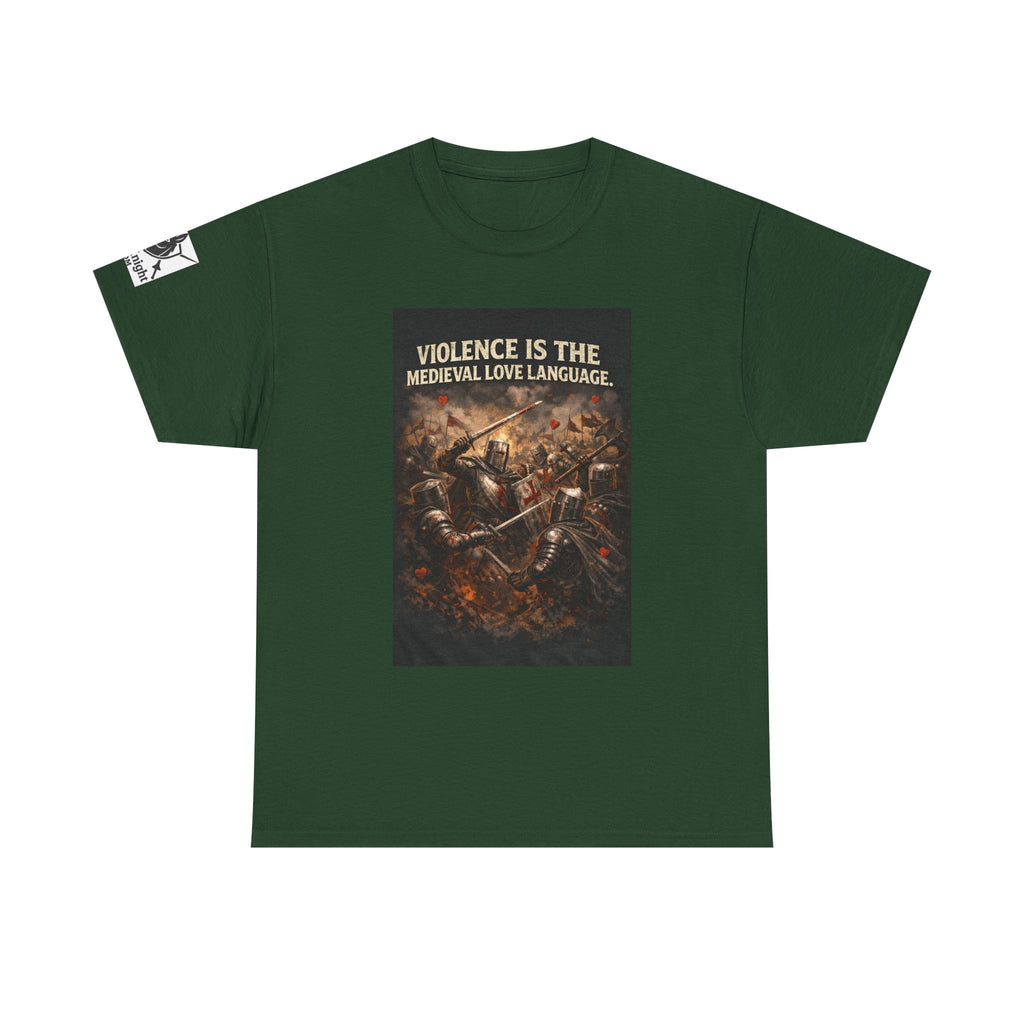 Medieval Battle T‑Shirt — "Violence Is the Medieval Love Language" Graphic Tee