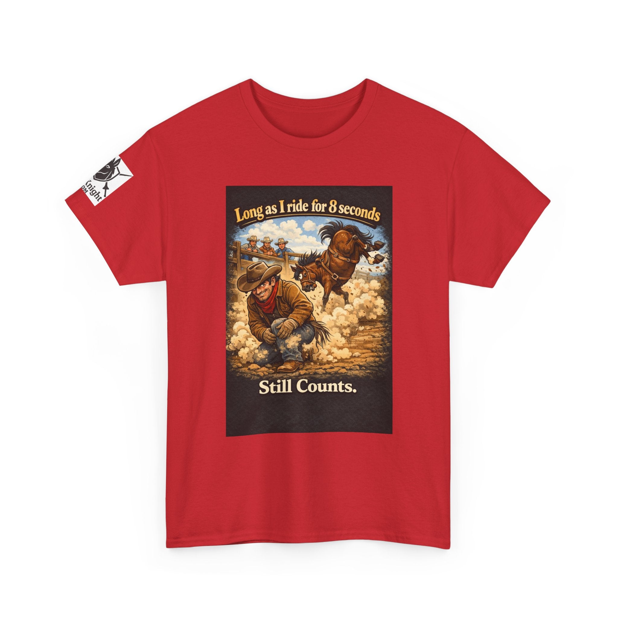 Rodeo As long as I ride 8 seconds - Still Counts T-Shirt — Cowboy Landscape Graphic Tee