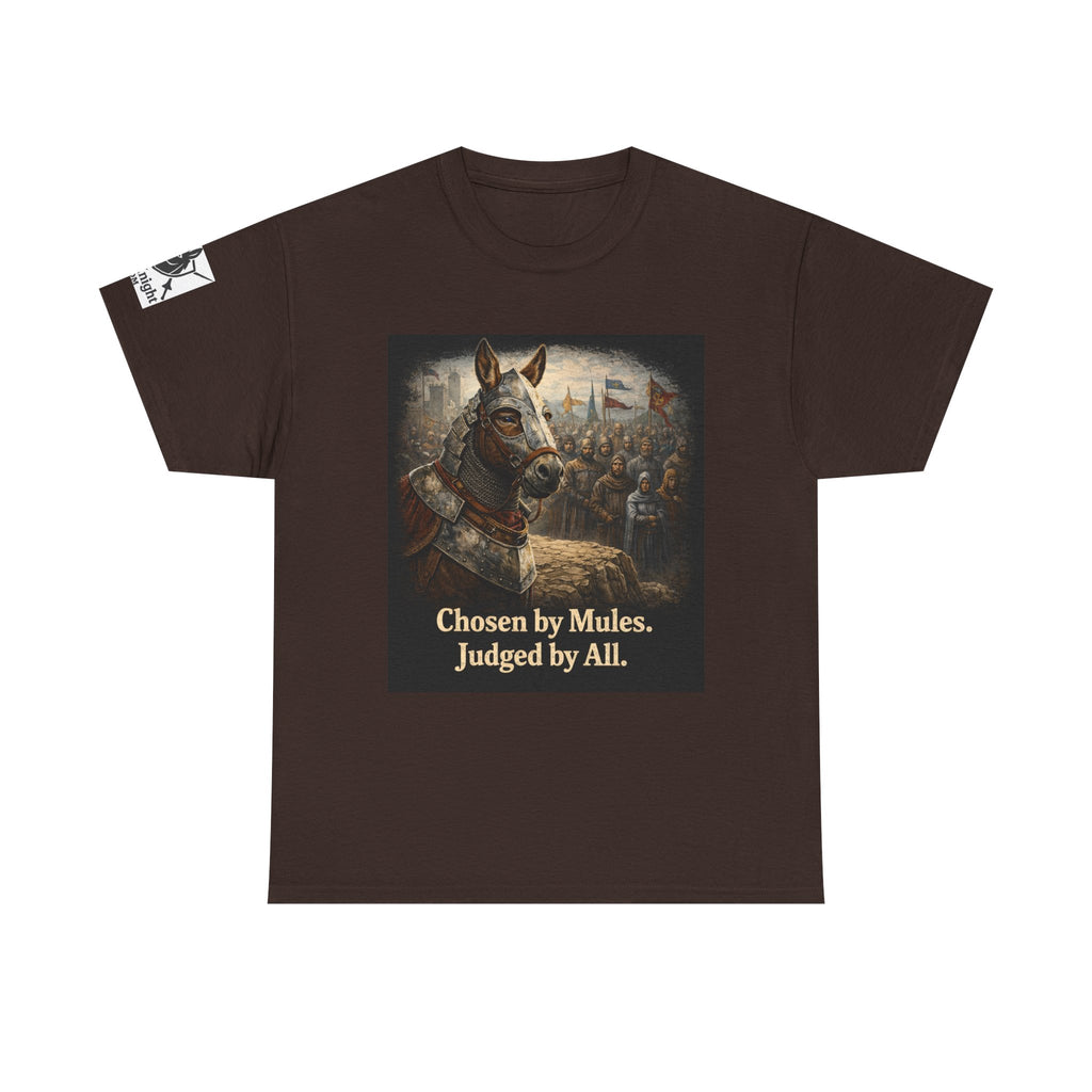 Chosen by Mules Tee — Funny Medieval Donkey Graphic T-Shirt